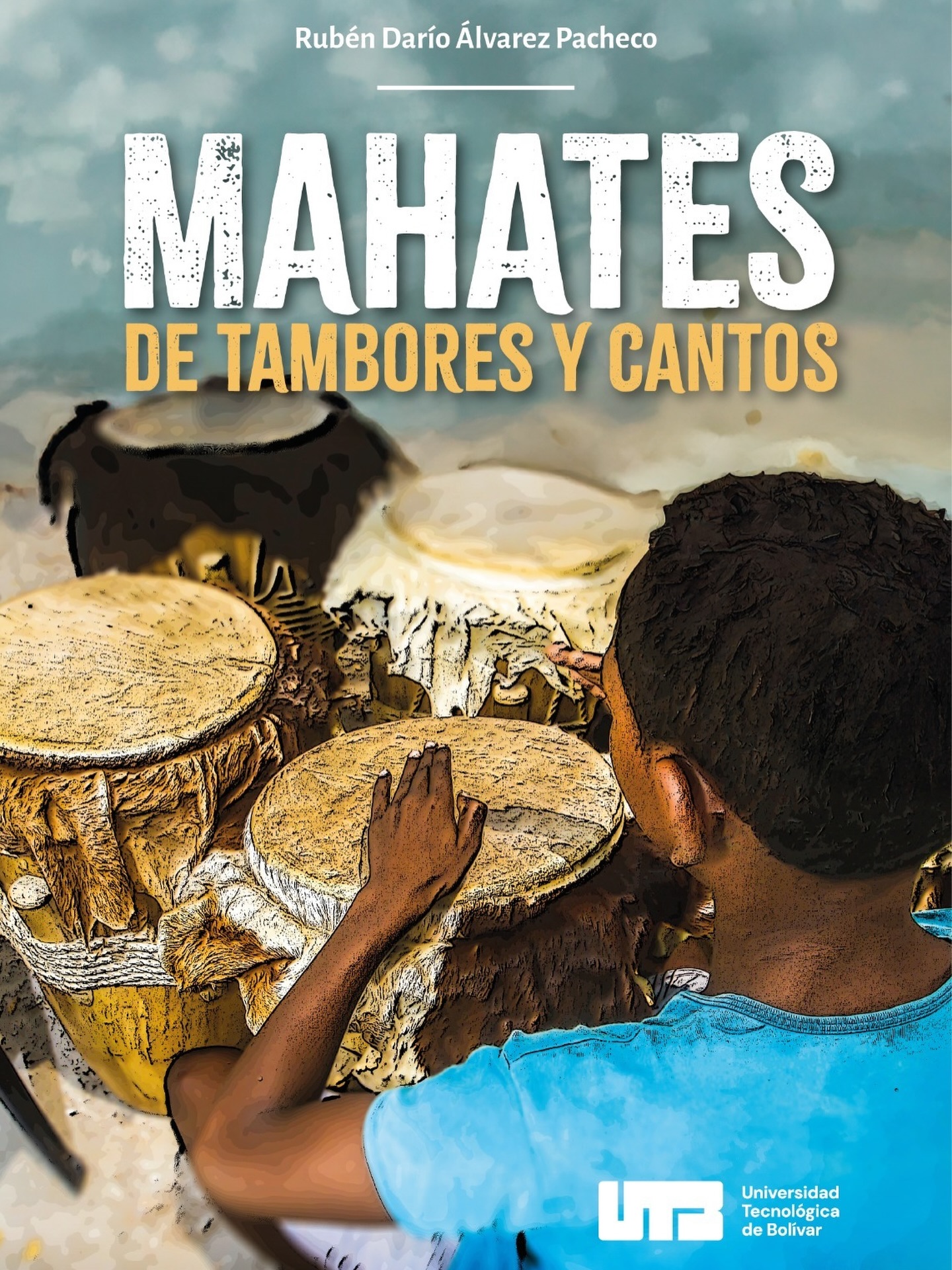 🪘🎶𝐌𝐀𝐇𝐀𝐓𝐄𝐒, 𝐃𝐄 𝐓𝐀𝐌𝐁𝐎𝐑𝐄𝐒 𝐘 𝐂𝐀𝐍𝐓𝐎𝐒🎶🪘
#martesderecomendarlibros👌🏼
🤌🏾📝El autor cartagenero Rubén Darío Álvarez Pacheco @rubendarioalvarezpacheco vuelve al escenario literario con una obra que recoge la memoria viva de Bolívar, a través de las voces, ritmos y relatos de sus cantadores, tamboreros y juglares, honrando a los artistas empíricos que han sostenido por décadas el pulso musical del Caribe profundo.
🪗🎤𝐌𝐚𝐡𝐚𝐭𝐞𝐬, 𝐝𝐞 𝐭𝐚𝐦𝐛𝐨𝐫𝐞𝐬 𝐲 𝐜𝐚𝐧𝐭𝐨𝐬 será presentada este jueves 27 de noviembre a las 4:00 p. m. en la Cooperación Española, en el Centro Histórico de Cartagena.
💘📖Estos son los artistas homenajeados: Mingo Pimientel, Irene Martínez, Magín Díaz, Juan David “El Pollito” Herrera, Alejandro Martelo, Los hermanos Caraballo, Osvaldo Rojano, Nelda Piña, Benito Arieta, Sexteto Tabala, Las alegres ambulancias, Isolina León, Marta Herrera, Wady Bedrán, Louis Towers, Viviano Torres, Kombilesa Mi y Justo Valdez.
👌🏾Los amantes de la lectura y los seguidores de la prosa del maestro @rubendarioalvarezpacheco no se sentirán decepcionados con esta extraordinaria
Obra.
#rubendarioalvarezpacheco #martesderecomendaciones #librosymaslibros #autoresqueamamos #lachazapresenteenloslanzamientosdelibros