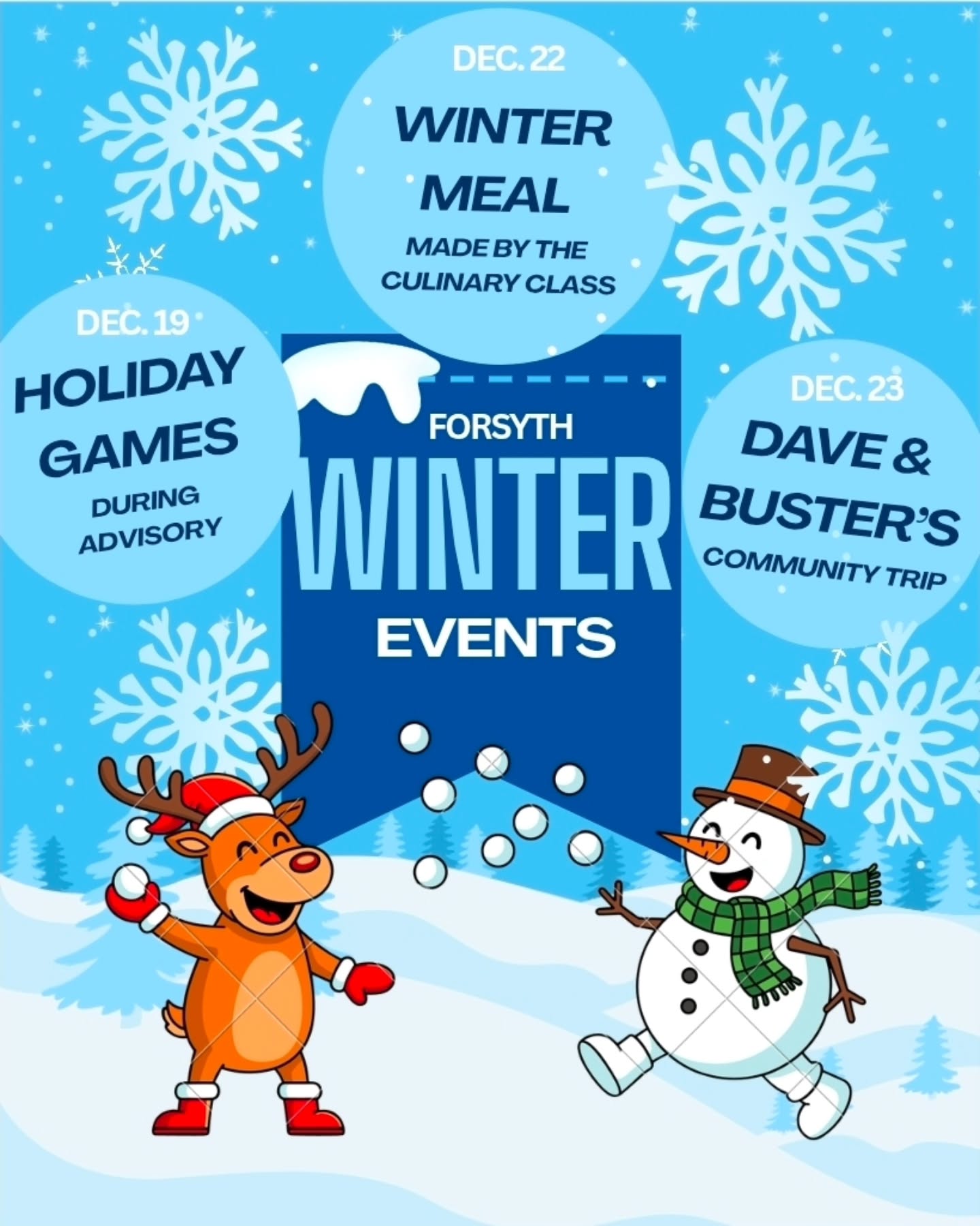 Hey Forsyth! Look out for our upcoming Winter Events! On Friday we will be holding a series of holiday games during advisory time. Next Monday there will be a community winter meal, prepared for us all by Chef Thomas and the Culinary class. Then, next Tuesday will be our community trip to Dave & Buster's. Can't wait to have tons of fun and see you all there!
#winterevents #forsythsatelliteacademy #highschool #schoolisfun #forsyth #transferhighschool #alternativeschool #fsa #SchoolTrip #games #holiday #daveandbusters #culinary #culinaryclass #experientiallearning