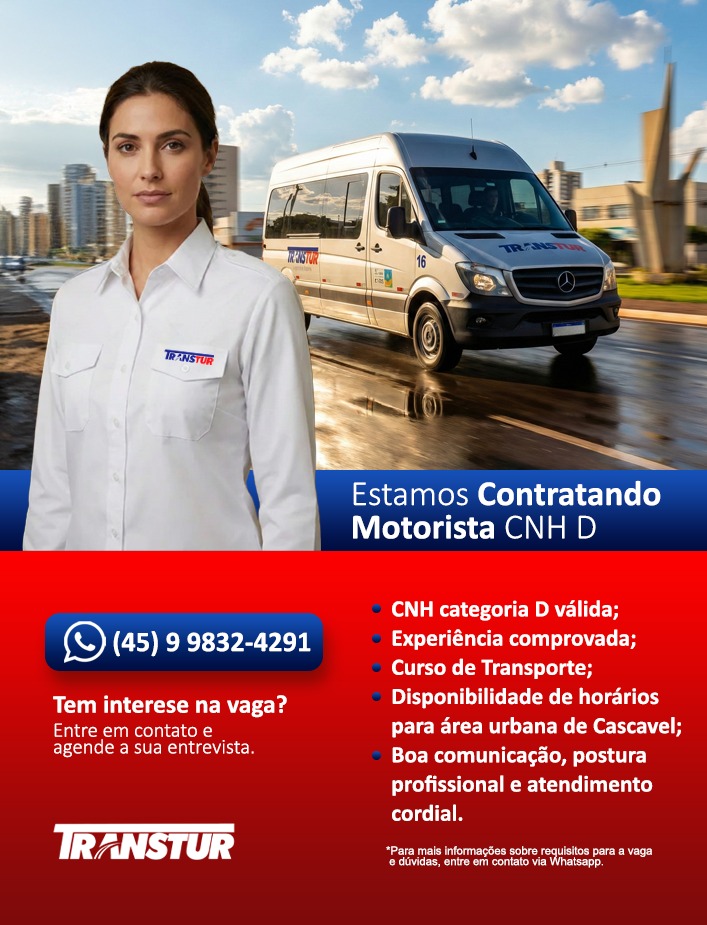 🚍 Estamos contratando Motorista CNH D!
A Transtur Turismo está com oportunidade aberta para quem tem paixão por dirigir, responsabilidade e compromisso com um atendimento de qualidade. 💼✨
Se você possui CNH categoria D válida, experiência comprovada e disponibilidade para atuar na área urbana de Cascavel, essa vaga pode ser sua!
📲 Tem interesse?
Entre em contato pelo WhatsApp (45) 9 9832-4291 e agende sua entrevista.
👉 Venha fazer parte de uma empresa que valoriza profissionais, segurança e excelência no transporte de passageiros.
#vagadeemprego #estamoscontratando #motoristacnhd #transturturismo #oportunidades #cascavel #transportedepassageiros