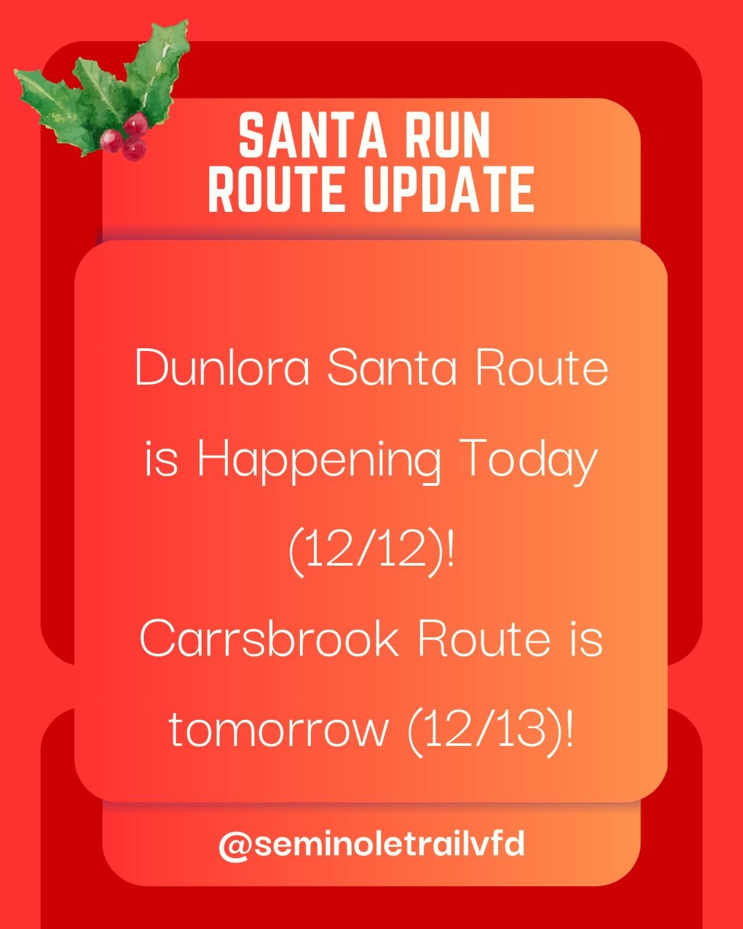 We will be switching our Friday and Saturday Santa Run Routes! stvfd.org/santa-run will be updated shortly with the correct routes.