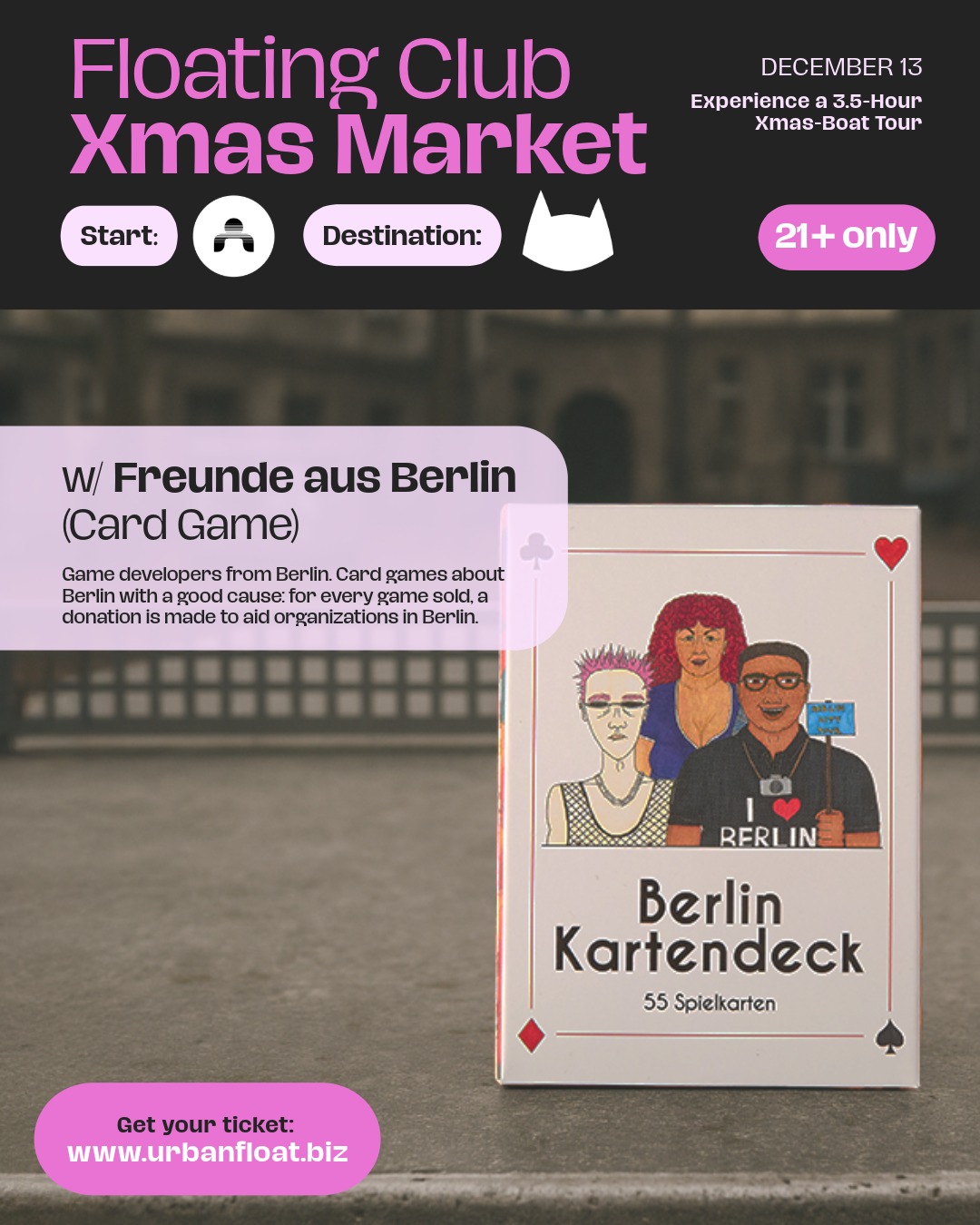Floating Club Xmas Market, mit on Board: @freundeausberlin 🔥
Ein Spieleentwickler-Duo aus der Hauptstadt, das Berlin in Kartenspiele verpackt! Humorvoll, lokal und richtig liebevoll gestaltet. Und noch was sehr schönes: Für jedes verkaufte Spiel geht eine Spende an Berliner Hilfsorganisationen. ✨
👉 Die letzten Tickets jetzt sichern auf www.urbanfloat.biz