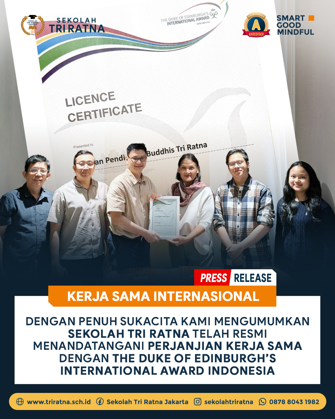 Sekolah Tri Ratna x The Duke of Edinburgh’s International Award Indonesia 🎓
📝 Sekolah Tri Ratna resmi menandatangani Perjanjian Kerja Sama dengan
The Duke of Edinburgh’s International Award Indonesia.
Melalui kerja sama ini, siswa usia 14–24 tahun mendapatkan kesempatan mengikuti program pengembangan diri bertaraf internasional yang menumbuhkan kepemimpinan, kemandirian, tanggung jawab sosial, dan karakter global.
🌱 Belajar melalui pengalaman nyata
🌱 Sertifikat diakui secara internasional
🌱 Pendidikan karakter untuk masa depan
📌 Informasi program akan diumumkan melalui kanal resmi sekolah.
#SekolahTriRatna #IntawardIndonesia #WorldReady #sekolahjakarta #mindfulschool