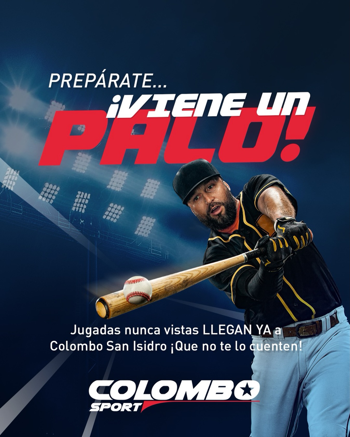 La espera YA termina‼️ Ven al lanzamiento de nuestras Nuevas Jugadas y no dejes que te lo cuenten.💥 Prepárate San Isidro, que lo que viene es UN PALO⚾️
-
#ColomboSportBar #NuevasJugadas #QUEPALO