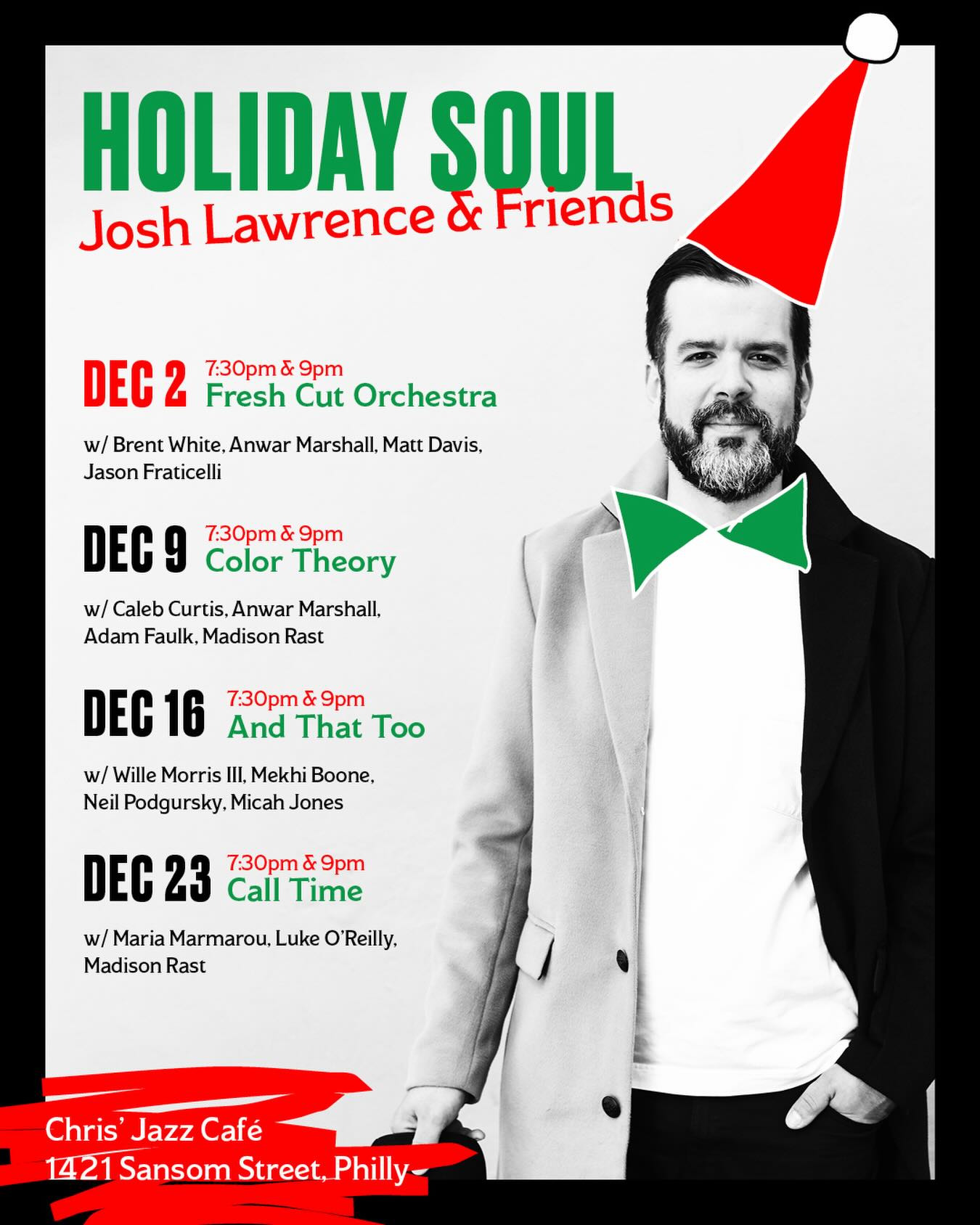 Deck the Halls with the Fresh Cut Orchestra and friends at @chrisjazzcafe this Tuesday to start off our Holiday Soul series in person and online ☃️ #philly #jazz #trumpet @brentwhitejazz @anwarmarshall @jfrat8 @mattdavisguitar design by @olabaldych
