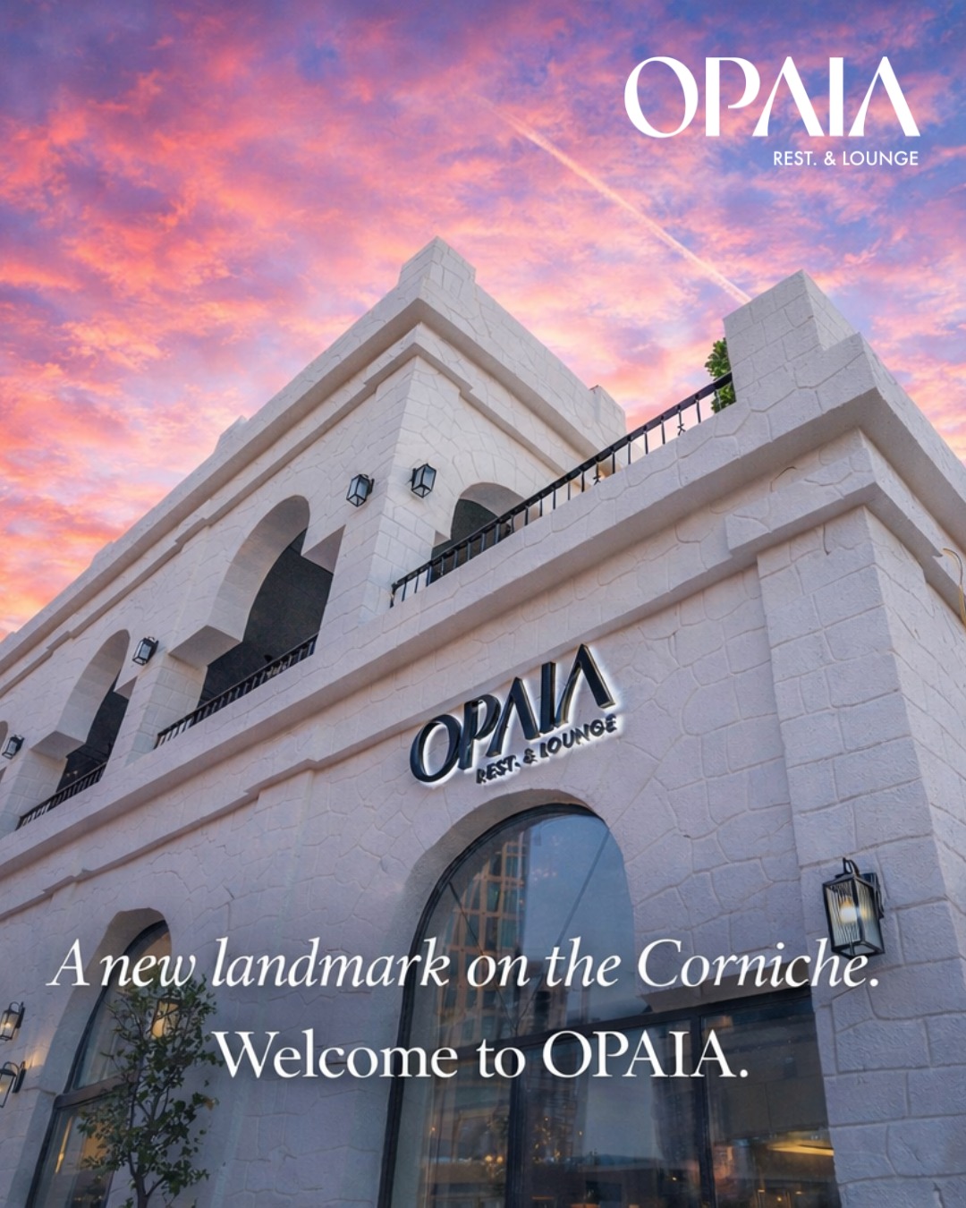 A new landmark on the Corniche.
Where Mediterranean elegance meets unforgettable evenings.
Welcome to OPAIA.
#OPAIA #OPAIAAbuDhabi #OPAIARestaurant #OPAIALounge
#CornicheAbuDhabi #AbuDhabiDining
#MediterraneanDining #AbuDhabiEats
#LuxuryDining #CoastalVibes
#EveningsAtOPAIA #AbuDhabiLifestyle