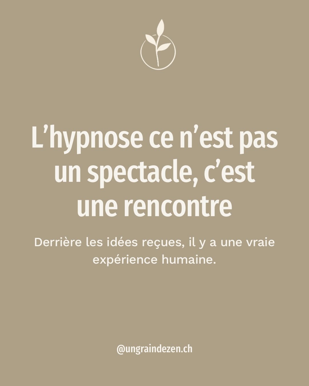 Beaucoup d’idées reçues circulent sur l’hypnose : dormir, perdre le contrôle, « être sous hypnose »…
La réalité est toute autre. 🌿
L’hypnose, c’est un espace où le mental se pose,
où vous restez parfaitement conscient·e
et où vous pouvez accéder à vos ressources internes.
Un processus doux, respectueux, loin des clichés.
Découvrez ce qu’elle est réellement. ✨
Sebahate
Un Grain de Zen
Kinésiologie & Hypnose – Granges (Veveyse)
ungraindezen.ch
#hypnoseericksonienne
#hypnosetherapeutique
#ideesrecues #hypnosesuisse #grangesveveyse #gestiondesémotions #accompagnement