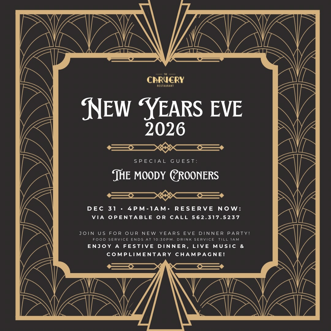 🎶 Live music. Elegant dining. Festive vibes.
The Carvery is hosting a NYE dinner party with The Moody Crooners from 4PM–1AM. Food, drinks, and a champagne toast to welcome 2026. 🍽🥂
✨ Reserve your seat before it fills up!
.
.
.
.
#NYEDinner2026 #TheCarveryNYE #LongBeachEvents #LiveMusicAndDinner #ToastTo2026 #ReserveNow #NYECelebration #MoodyCrooners #LongBeachNYE #DowntownLB