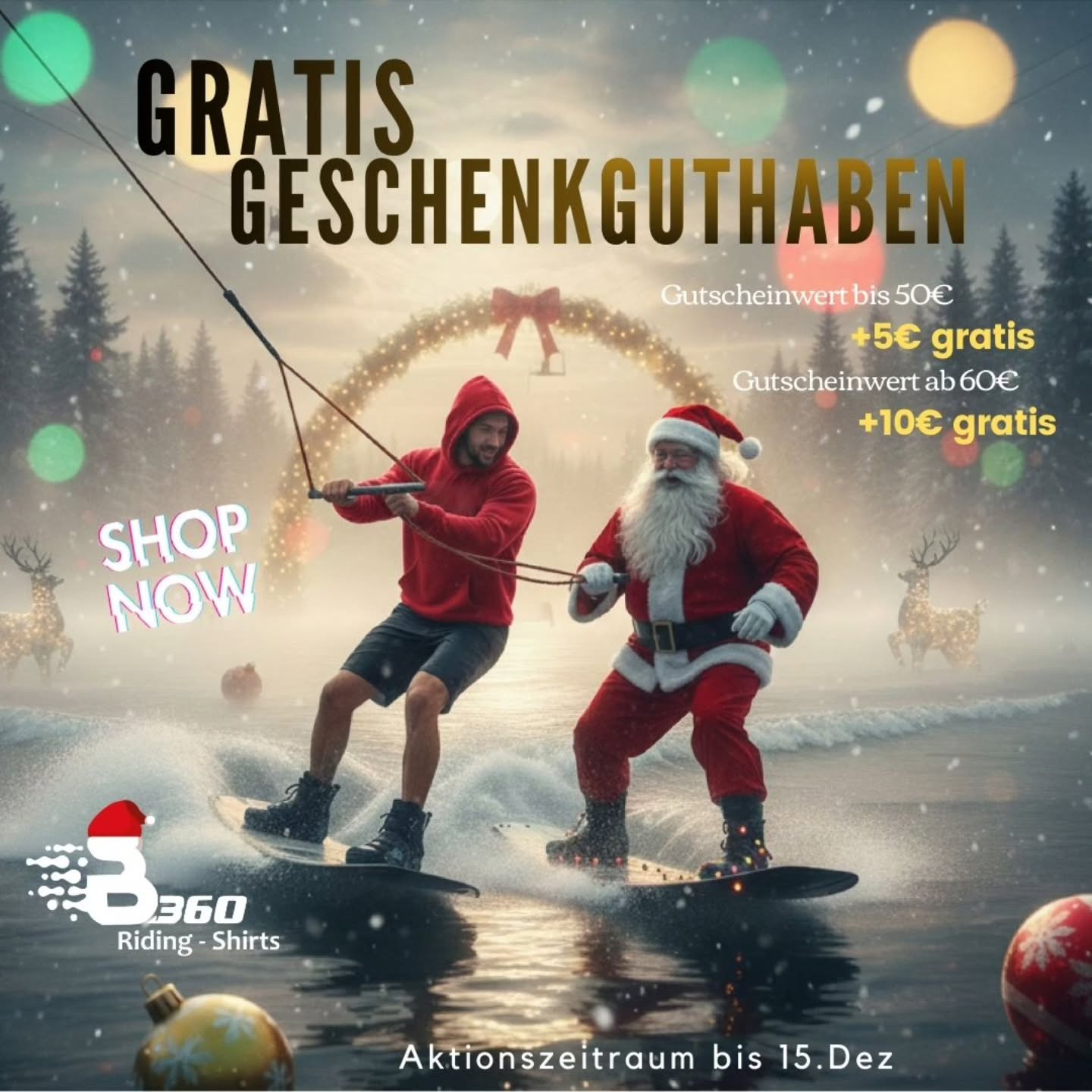 💥💰 Bis zu 10€ gratis! 💸💥 mit unserem Gutschein habt Ihr das perfekte Geschenk und erhaltet gratis +5€ oder +10€ Guthaben oben drauf!!!
💥❓Hast du schon deine Weihnachtsgeschenke???
💸 Aktionsende am 15. Dezember 💸
Klicke in unserem Onlineshop auf "Gutscheine"
wähle deinen gewünschten Gutscheinwert aus und wir laden automatisch dein gratis Guthaben oben drauf.
_______________________________________
Versand des Gutscheins bis 18. Dez.!!!
#weihnachten #christmas
#B360ridingShirts #giftideas
#wakeclothes #surftees #wakeclothing #stylischüberderwestetragen #watersportclothing #windabweisend #windbreaker #windproofjacket #Wakeboard #wakeskate #wakewear #wakestyle #neverRideWithoutB360 #wakelife #cablewakeboarding #B360 #wakepark #wakeboarding #wakehoody #shredthecable #watersports #wakeboarder #instawake