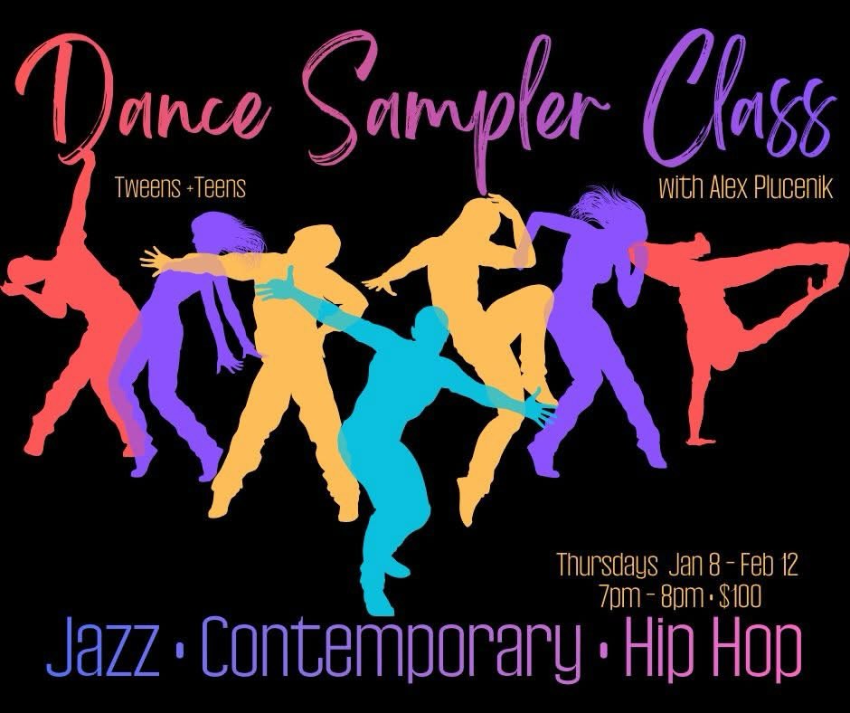 NEW 6-week classes for the New Year!
Thursdays January 8 - February 12
• Dance Sampler for Tweens/Teens - 7:00-8:00
website link in bio to register!