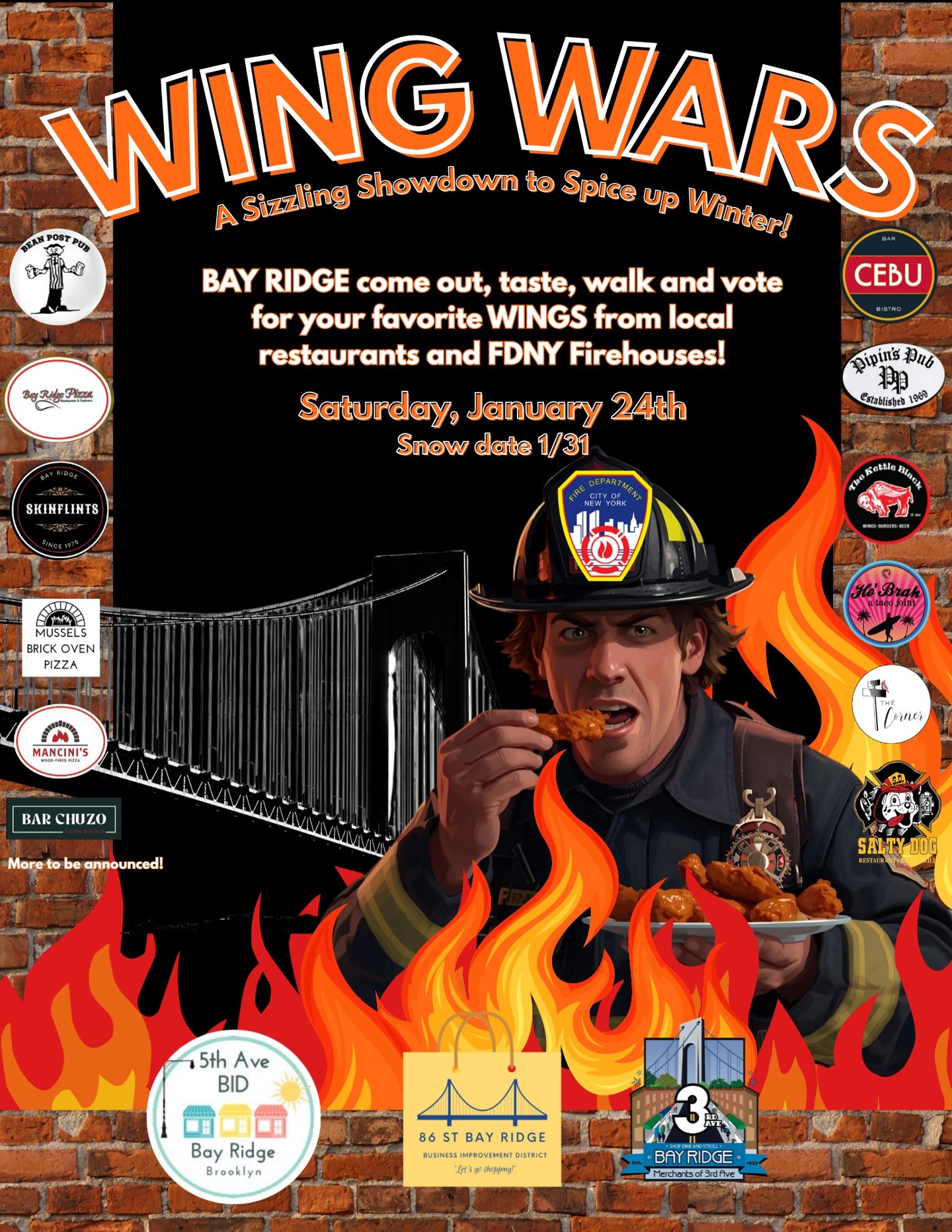 Get ready for Wing Wars 🍗- a sizzling showdown celebrating Bay Ridge’s incredible culinary scene and local firehouses! Taste your way through the best wings crafted by our local eateries while supporting the vibrant small businesses that make our neighborhood thrive. Stay tuned for all 18 locations!
For more information and purchase tickets visit: bit.ly/wingwars2026
. . .
#nyc #Brooklyn #bayridge #dinelocal #wingwars @franksredhot @hotones @seanseaevans @sbrbbq
