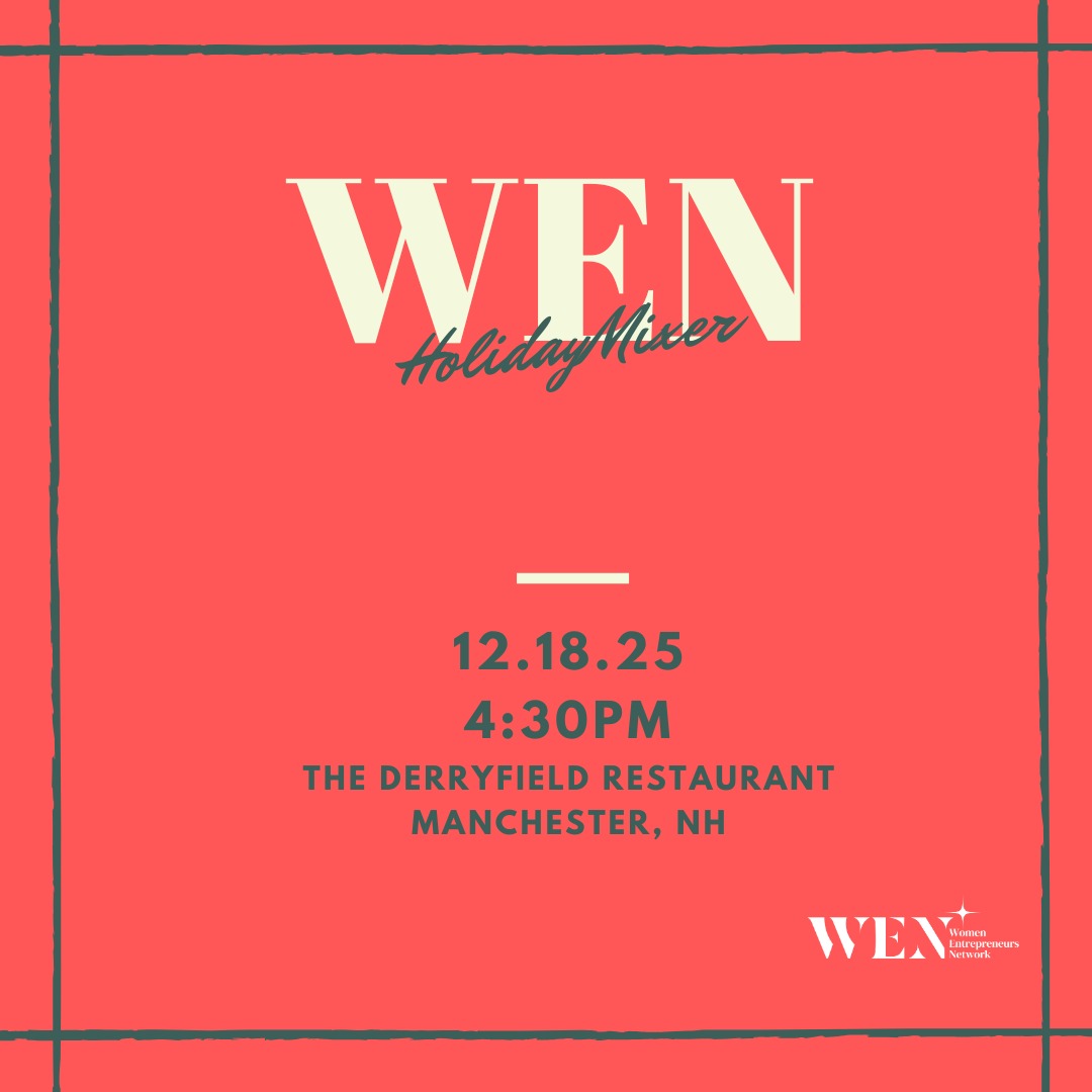 Join us at the Women Entrepreneurs Network (WEN) Holiday Mixer & Meet-Up to connect, celebrate, and support each other.
📅 Thursday December 18th
🕔4:30-6:30pm
📍 The Derryfield Restaurant, Manchester, NH
Meet fellow women founders, leaders, and creators while enjoying appetizers, a cash bar, and festive raffles throughout the night.
We’ll also be sharing an exciting preview of WEN’s plans for 2026, including new events, initiatives, and ways to get involved.
It’s the perfect way to wrap up the year, expand your network, and share a little holiday cheer with an inspiring community of women in business.
What to Expect:
✨ Meaningful connections with local women in business
✨ Inspiring energy and collaboration opportunities
✨ Complimentary appetizers and cash bar
Space is limited, so grab your ticket early and bring a friend!