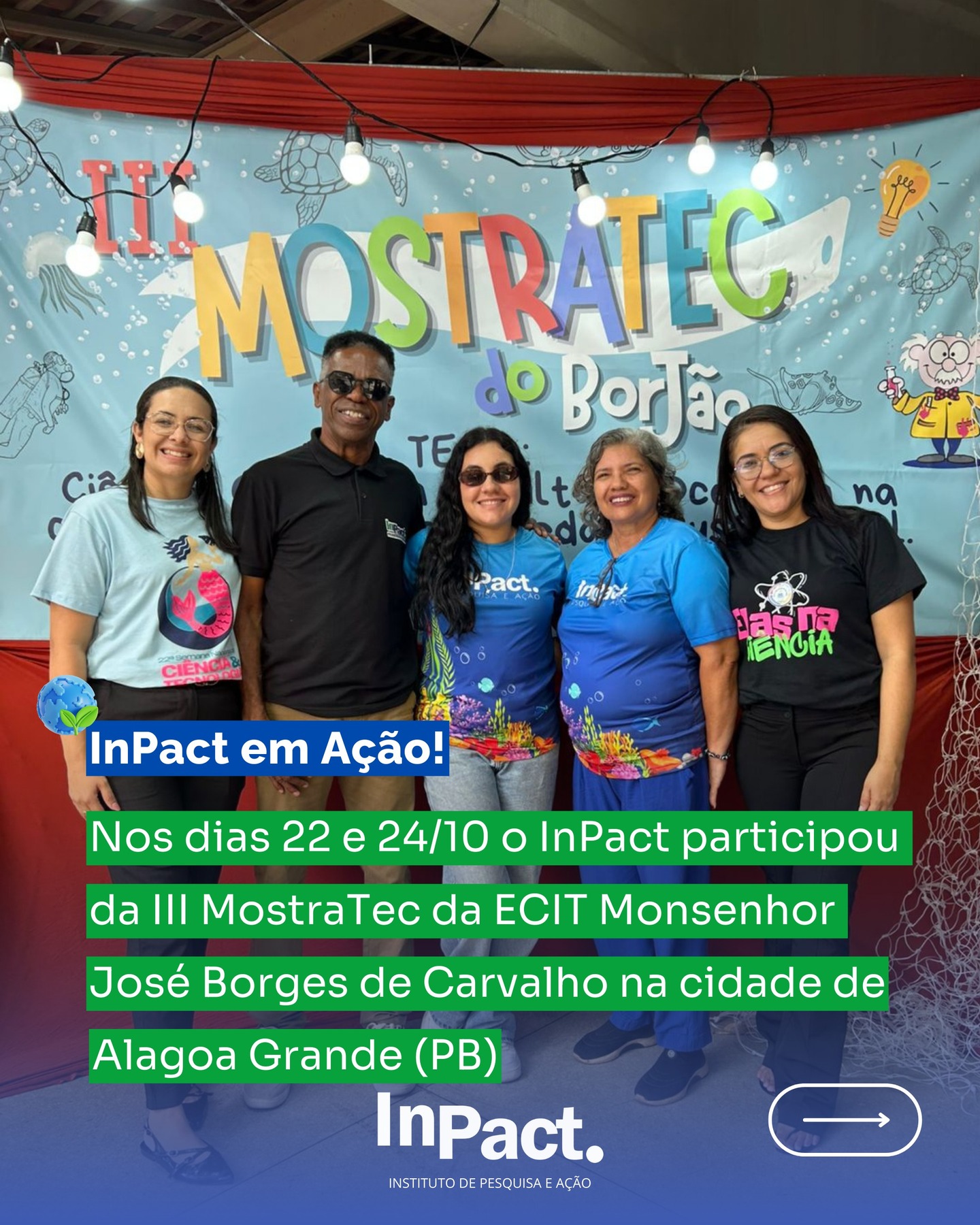 🌊✨ Levando o oceano para mais perto das pessoas!
Na MostraTec da ECIT Monsenhor José Borges de Carvalho em Alagoa Nova-PB, tivemos a alegria de apresentar a exposição do Instituto InPact e compartilhar palestras sobre o meio ambiente marinho, ecossistemas de corais e os desafios do branqueamento.
Foi um momento de troca, sensibilização e construção de conhecimento, fortalecendo a cultura oceânica e o cuidado com nossos mares. 💙🌍
Que mais pessoas se inspirem a proteger a vida marinha e a transformar o futuro do planeta! 🌿⚓️