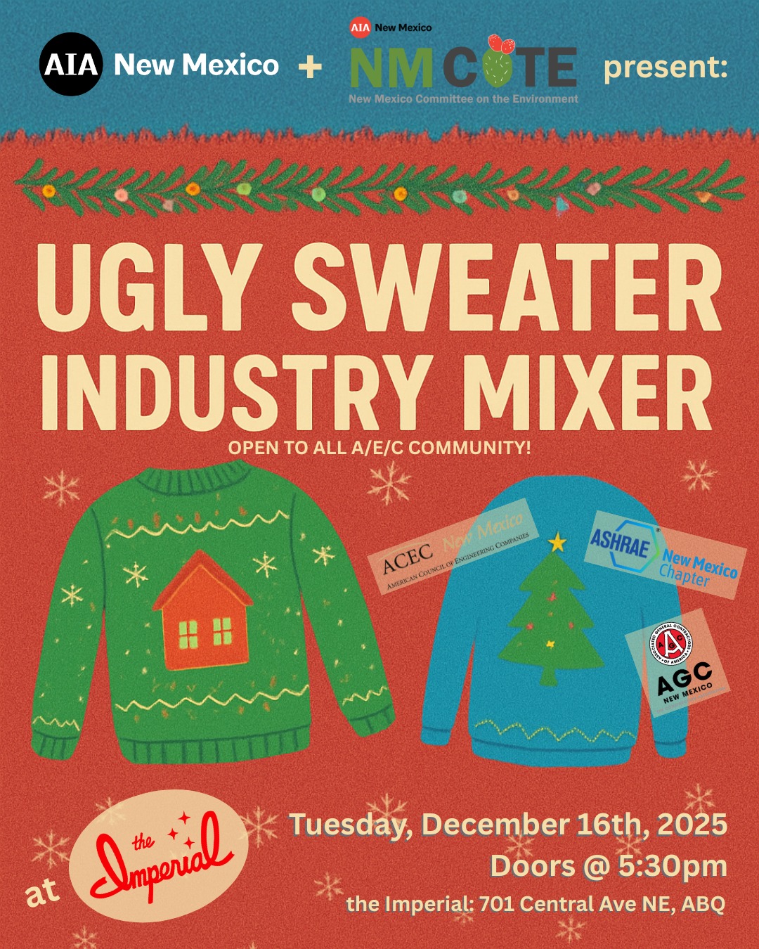 TOMORROW! All AEC industry members with a passion for Food, Drinks, and Ugly Sweaters are welcome to join us! Come hang out with us at @theimperialabq on Tuesday, 12/16! We can’t wait to see everyone!
#architects #engineers #planners #landscapearchitects #designers #aecindustry #mixer #networking #local #craftbeer #cocktails #aia @aianewmexico @aiaalbuquerque @aiasantafe @seanewmexico @nmasla @unmaias @nomanewmexico @asanmsubs @agc_nm_ @iida_southwest @abc_new_mexico @csiabq50 @ashrae_society @acec.national