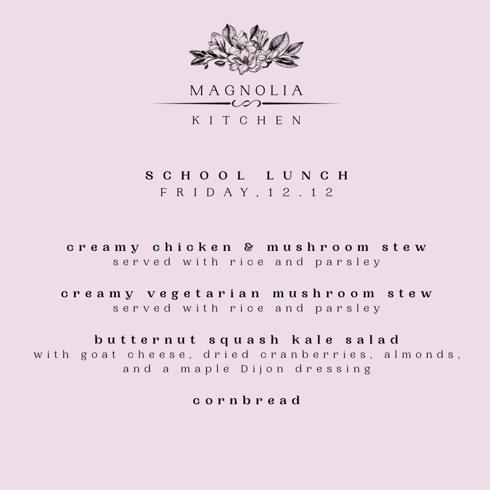 Our school lunch order form for next Friday (12/12) is up and running! We’ll be switching to every other week going forward. Roosevelt teachers, put in your orders for some cozy winter lunch!