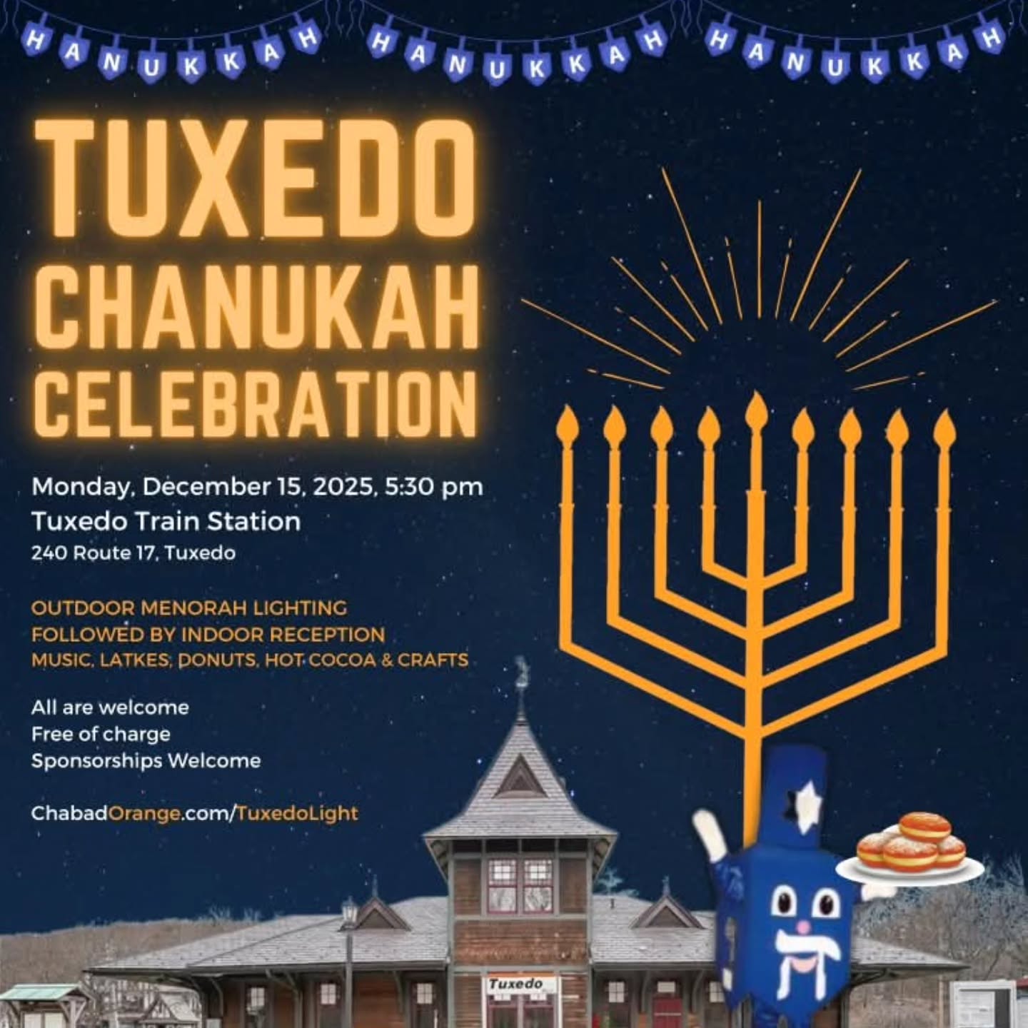 🕎Tuxedo Chanukah Celebration🕎
Monday, December 15, 5:30 pm
Tuxedo Train Station
