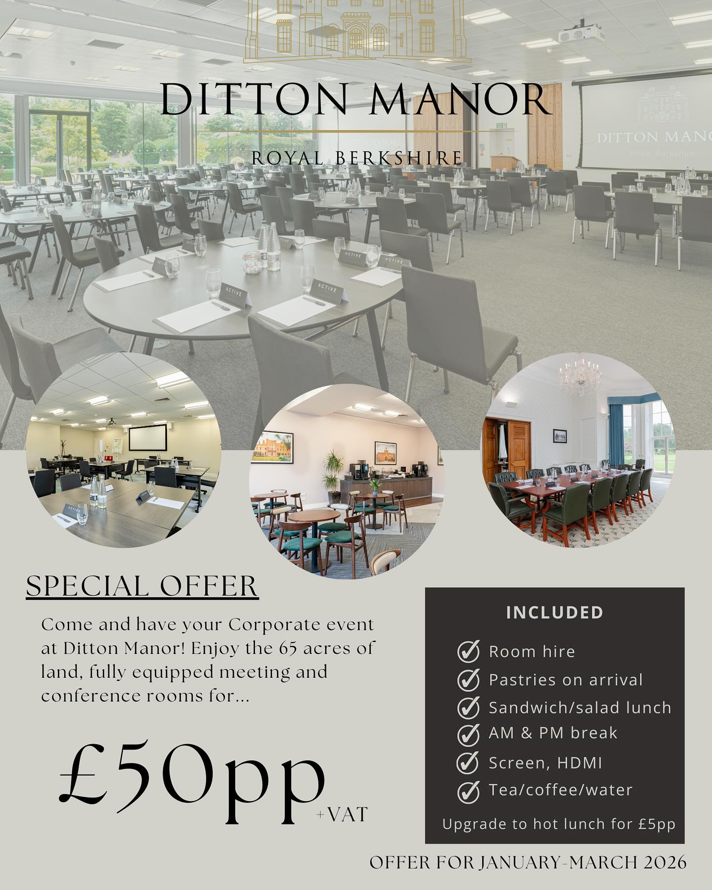 *** Special Day Delegate Rate Offer ***
Valid January-March 2026
T&C’s - New Bookings Only
#conferenceinberkshire #berkshire #dittonmanor #conferencecentre #65acres #manorhouse #grade2listed