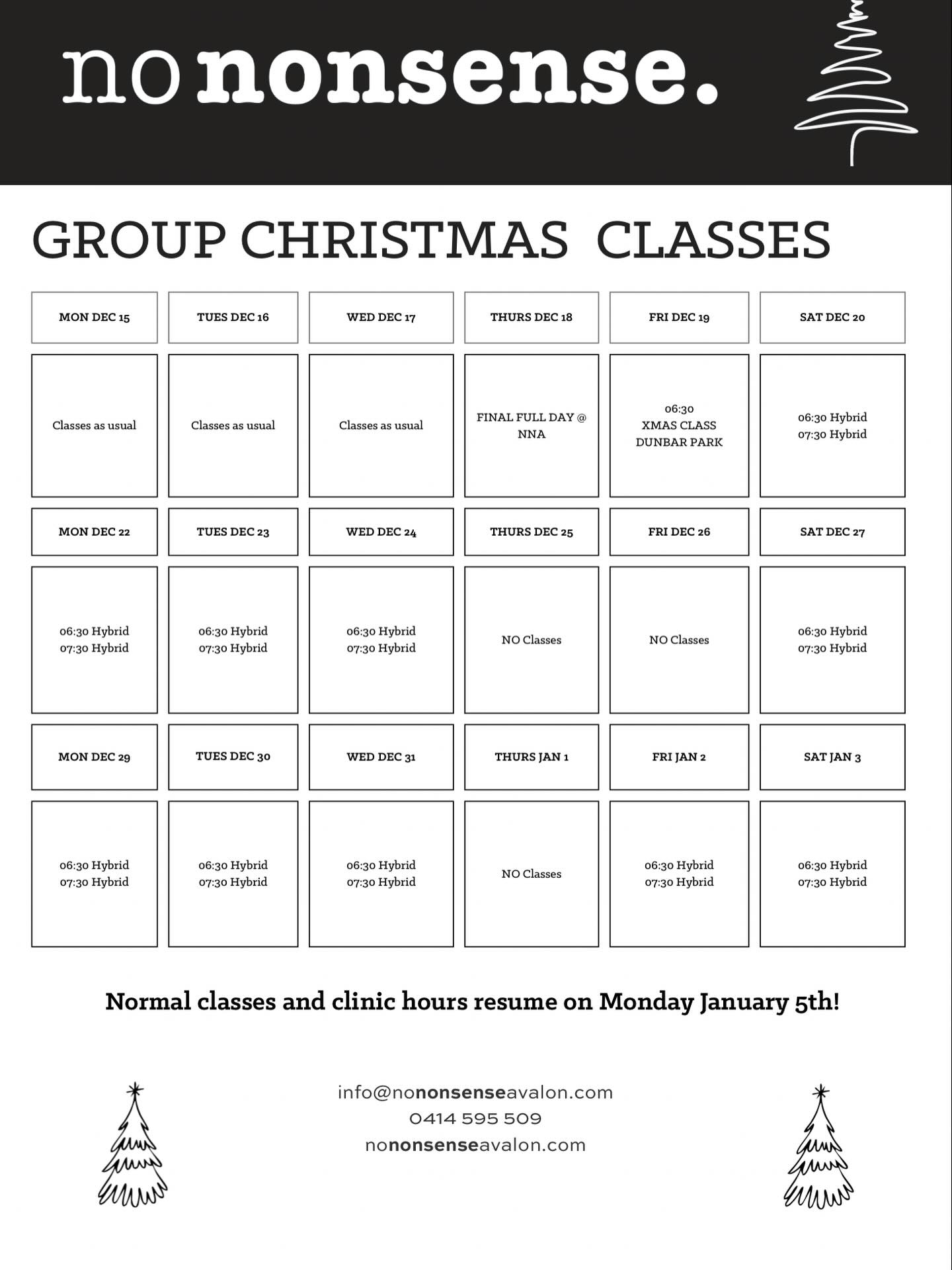 Join us for some festive fun over the Christmas period!!!
Hybrid classes are running at 6:30 and 7:30!
Book through our new no nonsense app!