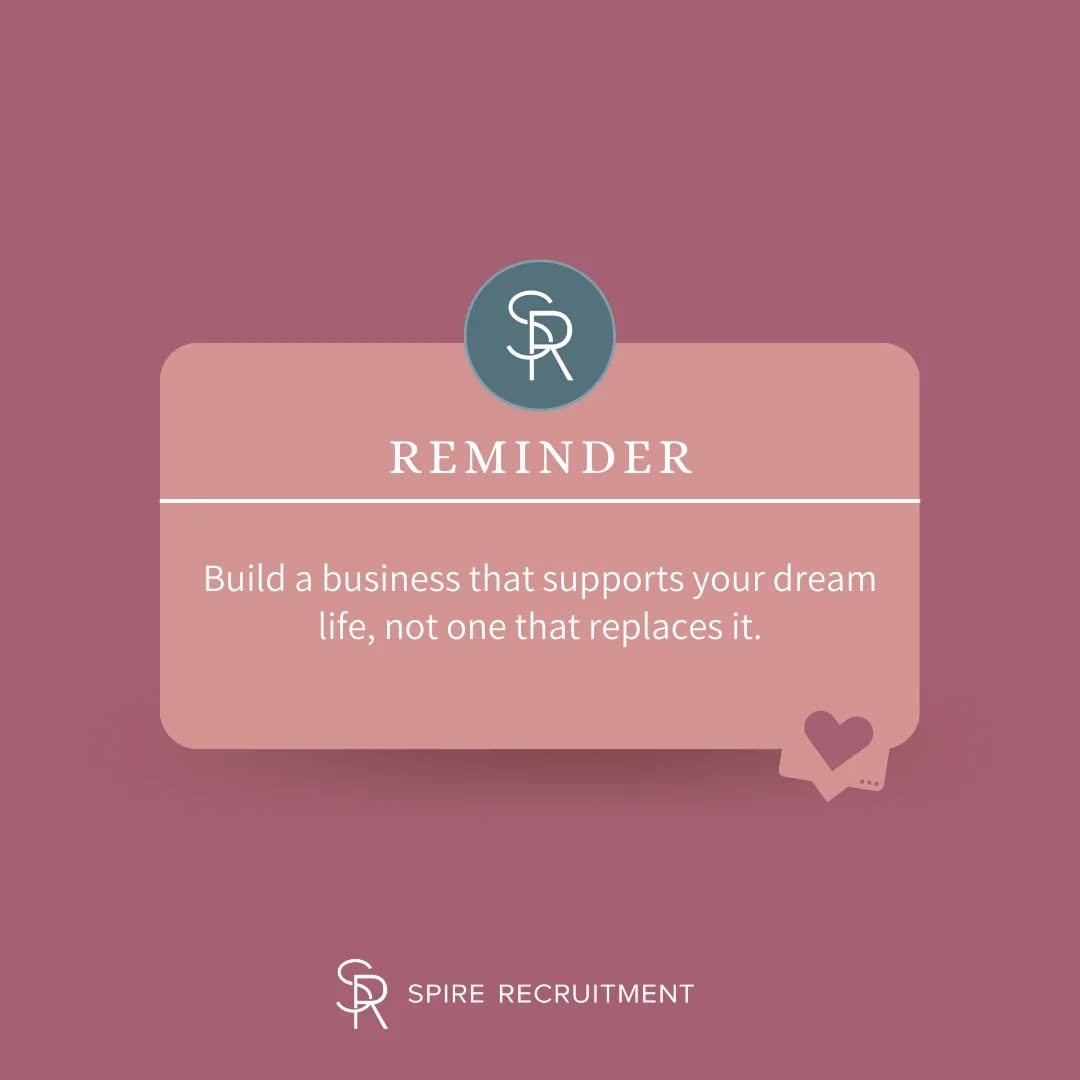 Build a business that supports your dream life, not one that replaces it.
#quotes #quoteoftheday✏️ #Spirerecruitment