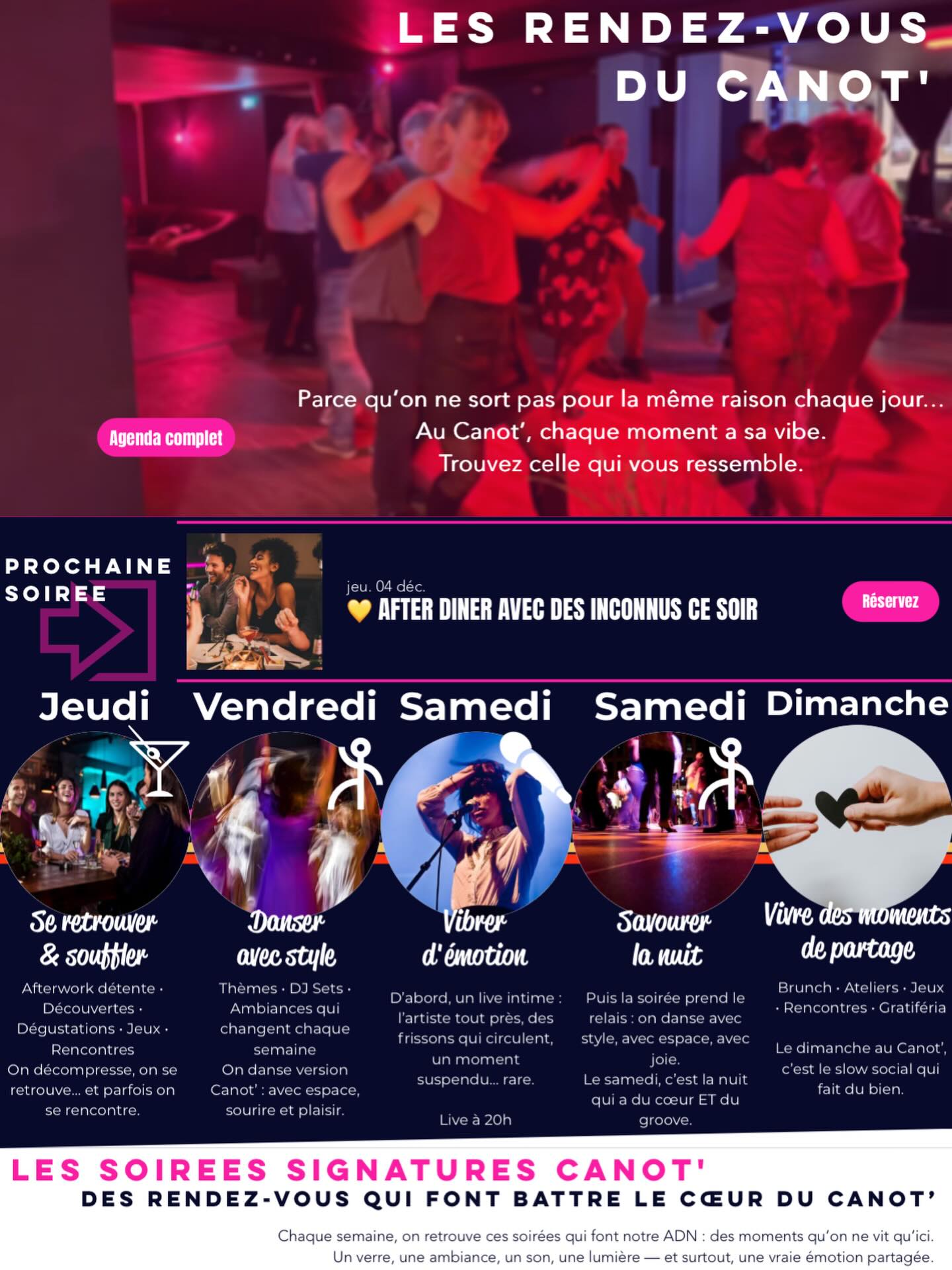 📅 L’agenda du Canot’ est disponible en ligne !
Toutes les dates, toutes les soirées, tous les événements…
👉 réservez, découvrez, partagez, et surtout venez vivre des moments vrais 💛
⚠️ Important : l’agenda évolue chaque semaine.
Nous ajoutons régulièrement des nouveautés, surprises et soirées thématiques — pensez à le consulter souvent 😉
Que vous cherchiez :
✨ Un afterwork tranquille
🎶 Une soirée danse qui change de l’ordinaire
🍸 Un bon cocktail & un bon plat chaud
🎁 Un événement spécial Noël ou une privatisation
… tout est là, prêt pour vous.
À très vite au Canot’ 💛
— Pour ceux qui aiment encore sortir autrement.