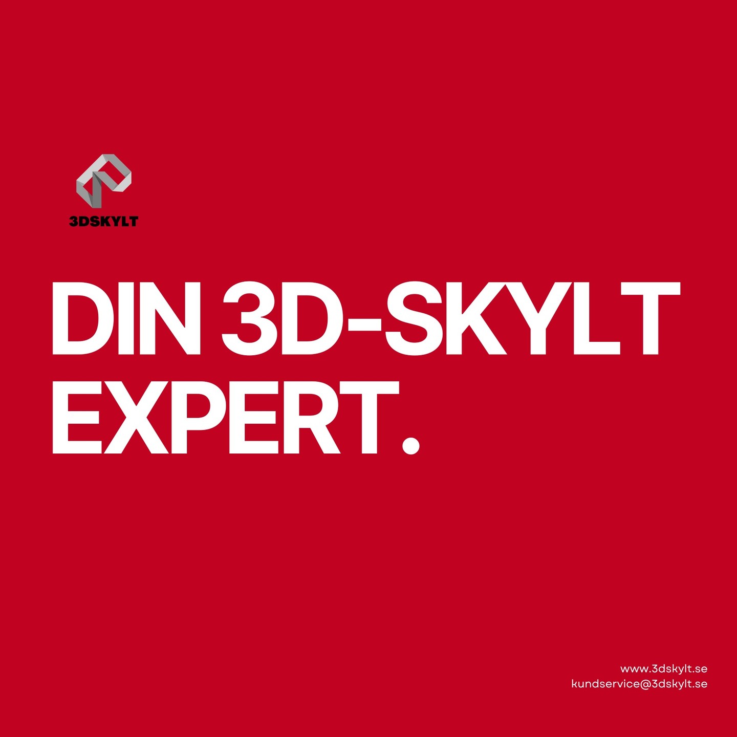 3Dskylt din lokala skylttillverkare!
Sätt ditt företag i rampljuset och få kunder att stanna och beundra.
www.3dskylt.se
#3dskylt #skyltar #skylt #företag #skylttillverkning #3dsign #3dskyltar #signfactory #channelletters #3dletters