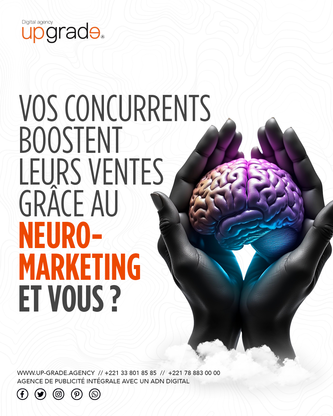 Pendant que vos concurrents augmentent leurs ventes…
ils s’appuient sur le neuro-marketing pour influencer les décisions d’achat et maximiser chaque interaction client.
Et votre marque ?
Parle-t-elle réellement au cerveau de votre cible ?
Nous concevons des stratégies digitales basées sur la science du comportement, et la création de valeur, pour générer des résultats mesurables.
- Plus d’impact
- Plus de conversion
- Plus de croissance
👉 Passez à une communication qui vend.
Contactez-nous dès maintenant.
#NeuroMarketing #StratégieMarketing #PerformanceDigitale #growthjourney #businessplan