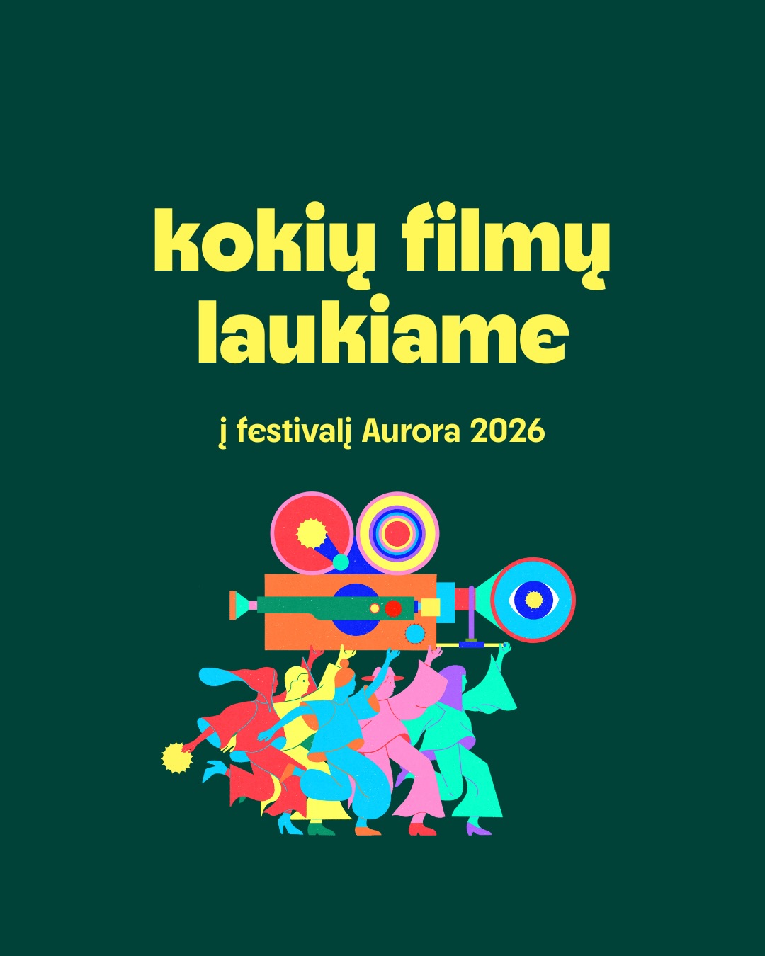 Laiko liko nebedaug - laukiam filmų iki sausio 18 dienos! Pasidalink žinia su kitais 💚✨
Aurora - būnant drauge prasideda kinas.
#aurorafestivalis #atradimai