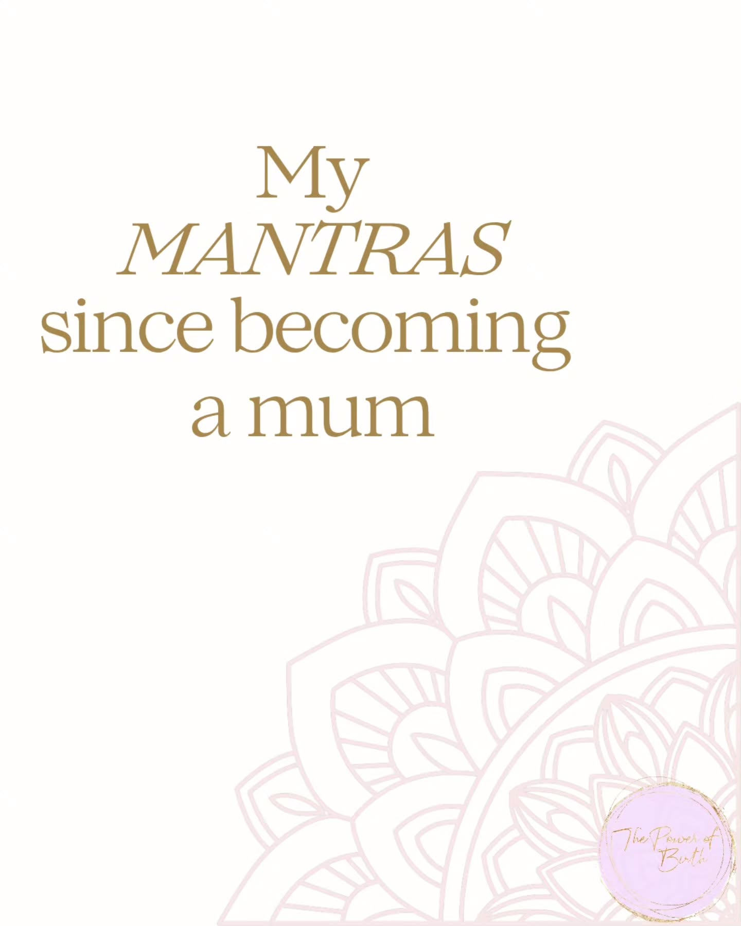 Becoming a mum changed the way I saw the world, it changed the relationship I have with myself (and others), and it made me reevaluate what is important in life.
Here are a few of my mantras since becoming a mother, and working with mothers and families. I certainly learned the hard way with some, but can now reflect back and see the growth and the importance of learning that lesson.
I truly believe living by them has helped me figure out my values and live in alignment more, take care of myself physically and emotionally, and expand my capacity to love, give and connect.
Is there one that resonates with you?
#motherhood #mothering #family #parenting #parents #mummantra #thepowerofbirth #perinatalmentalhealth #birth #pregnancy #postpartum #womenshealth #supportingparents