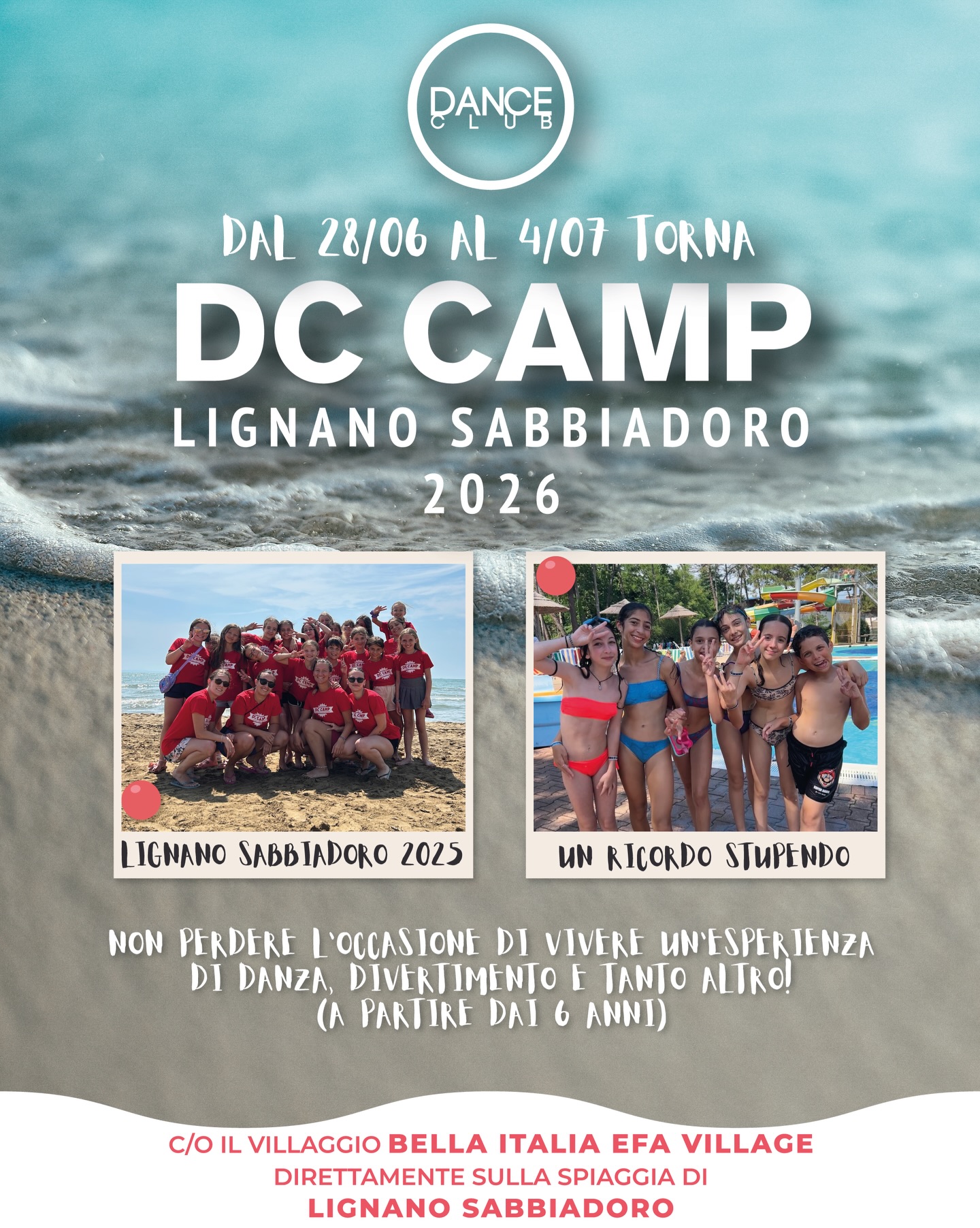 Torna il nostro DC Camp!
Una vacanza studio dove la danza si unisce ad attività didattiche, ricreative e momenti di crescita, il tutto in un ambiente sicuro e stimolante!
📍 Dove? Villaggio Bella Italia EFA Village – Lignano Sabbiadoro
📅 Quando? Dal 28 giugno al 4 luglio 2026
🎁 Hai già pensato ai regali di Natale?
Regala un buono per il DC Camp e approfitta della PROMO PRENOTA PRIMA valida fino al 15/01/2026 e della promo PORTA UN AMICO!
ℹ Per info e dettagli contatta la nostra segreteria!
Un’esperienza che resta nel ❤