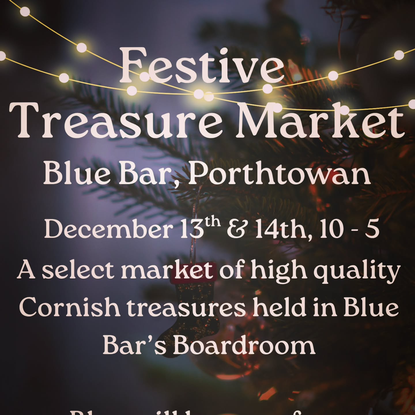 It's on! Saturday and Sunday 🎄🎄🎄
#shoplocal
#shopCornish
#bluebar
#porthtowan
#cornwall
@blueinporthtowan
