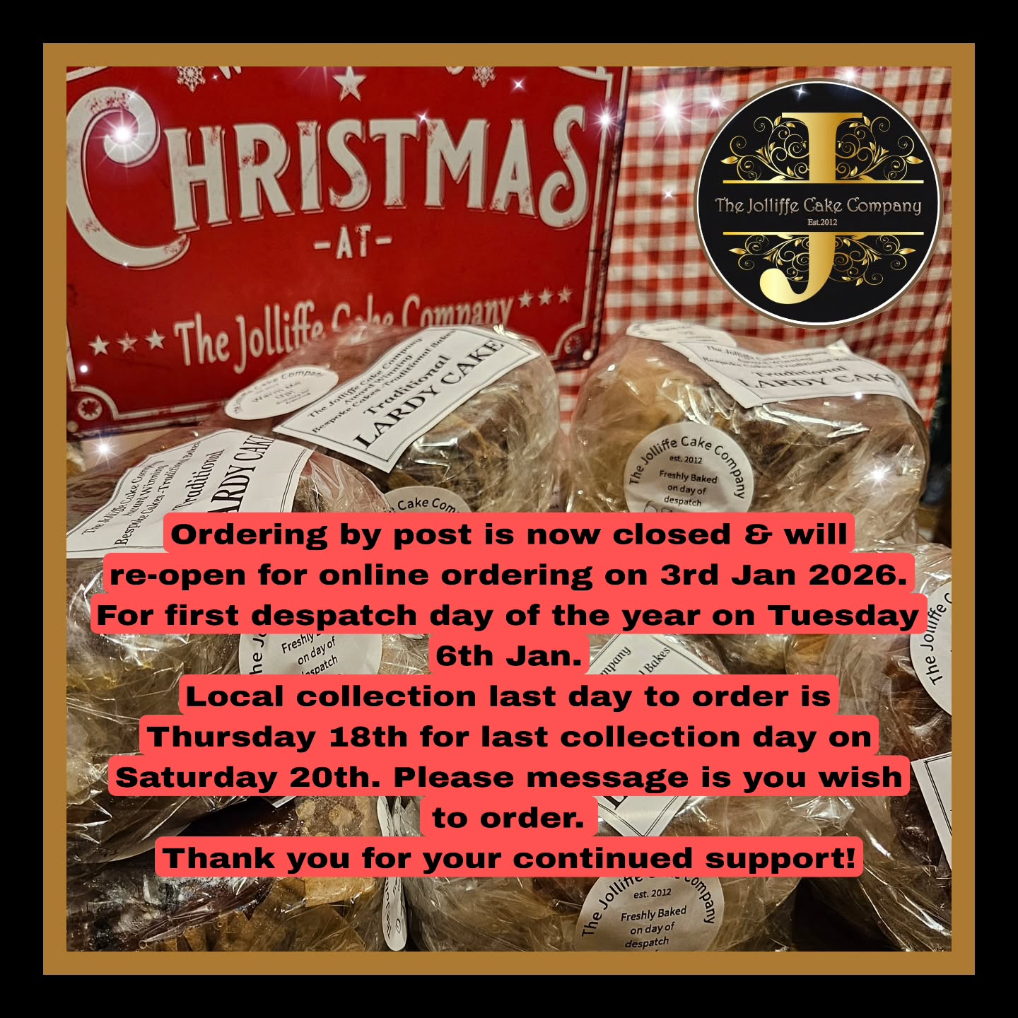 Ordering online is now closed until 3rd January 2026, for first postal despatch on Tues 6th Jan 2026. Thank you so much for your continued custom! 2026 is our 14th year of trading! #thejolliffecakecompany #closedforchristmas #woodley #wokingham #rdguk #berkshire #uk