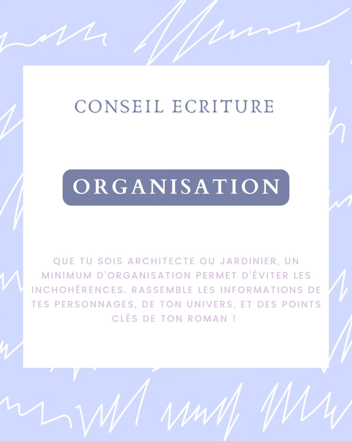 Très important !
PS : va voir mon livret d’écriture !