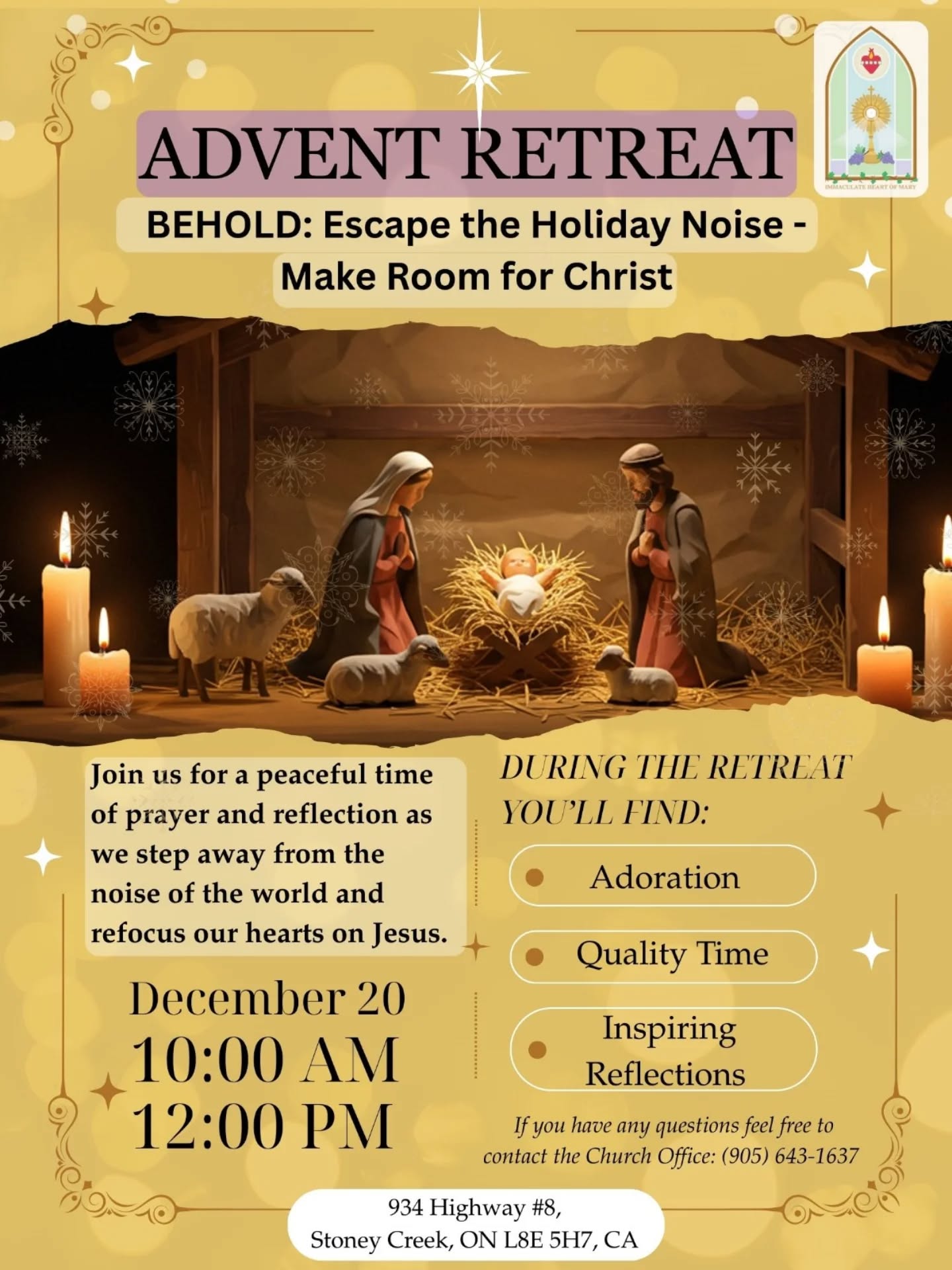 ✨ Our Advent retreat is coming up!✨
Are you looking for a chance to slow down, reflect and experience peace? Are you looking for a great way to prepare your heart for this Christmas?
All are welcome to join us for a wonderful Advent retreat, where you'll experience the peace of Christ! 😇
“The light shines in the darkness, and the darkness did not overcome it.” John 1:5 ✝️
🗓️Date: December 20th
🕜Time: 10 AM - 12 PM (only 2 hours!)
🧭Location: Immaculate Heart of Mary Parish
You are welcome to bring your Bible, a journal and an open heart! 🙂