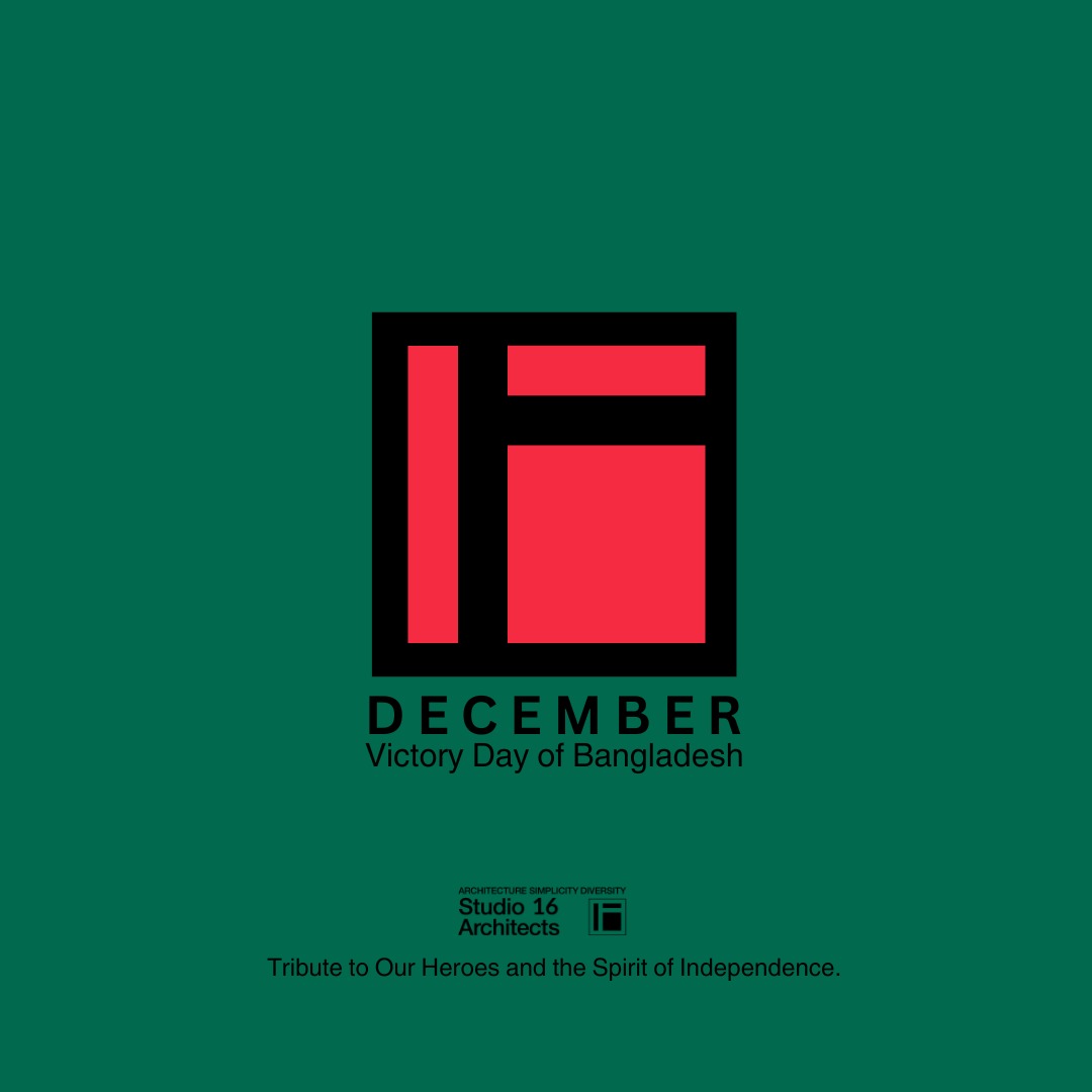 মহান বিজয় দিবসে সকলকে জানাই আন্তরিক শুভেচ্ছা ও অভিনন্দন।
#বিজয়_দিবস #১৬ডিসেম্বর #মহান_বিজয়_দিবস #স্বাধীন_বাংলাদেশ
#Studio16Architects #ArchitectureSimplicityDiversity #DesigningTheFuture #VictoryDay #16December #Bangladesh