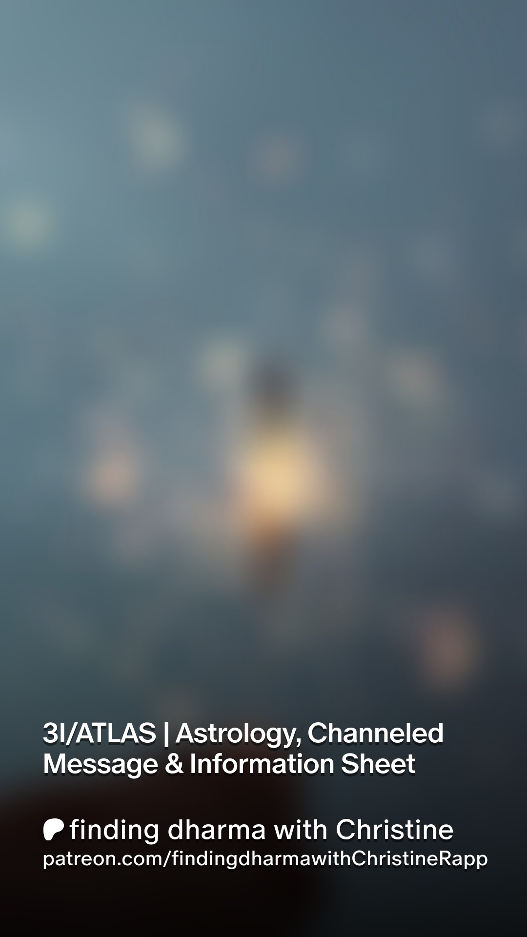 Iโve just shared a new channeled message and astrological exploration of 3I/ATLAS, a rare interstellar visitor making its closest pass to Earth alongside the New Moon and Winter Solstice.
This offering is available to all members of my Patreon community, free and paid, and includes the video, an information sheet, and the full channeled message.
If you feel called to explore this moment more deeply, youโre welcome to join us on Patreon and receive access.
#findingdharma #galacticastrology #3IATLAS #ChanneledMessage #Astrology #CosmisWisdom