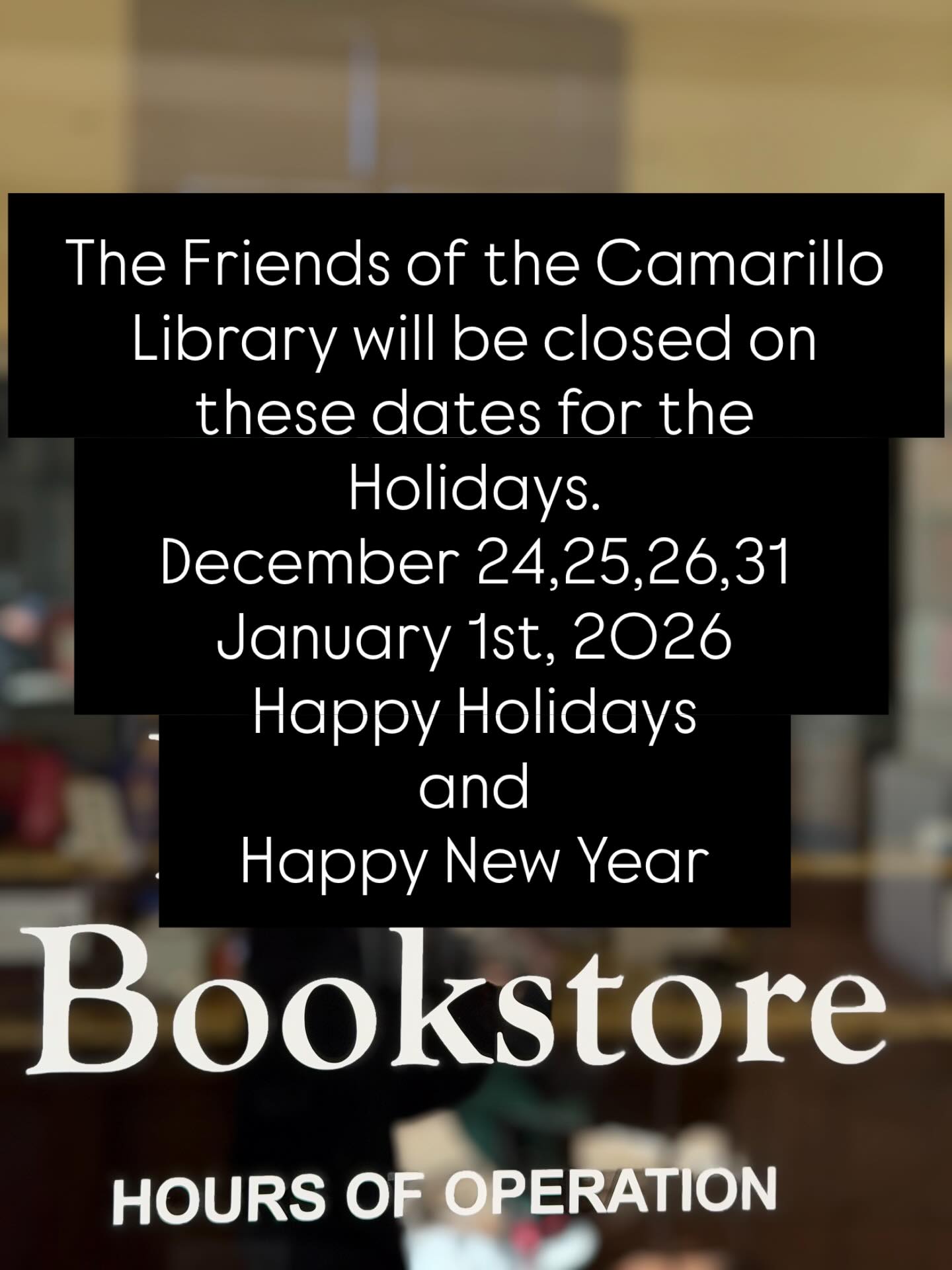 #friendsofthecamarillolibrary #holidayhours #donate