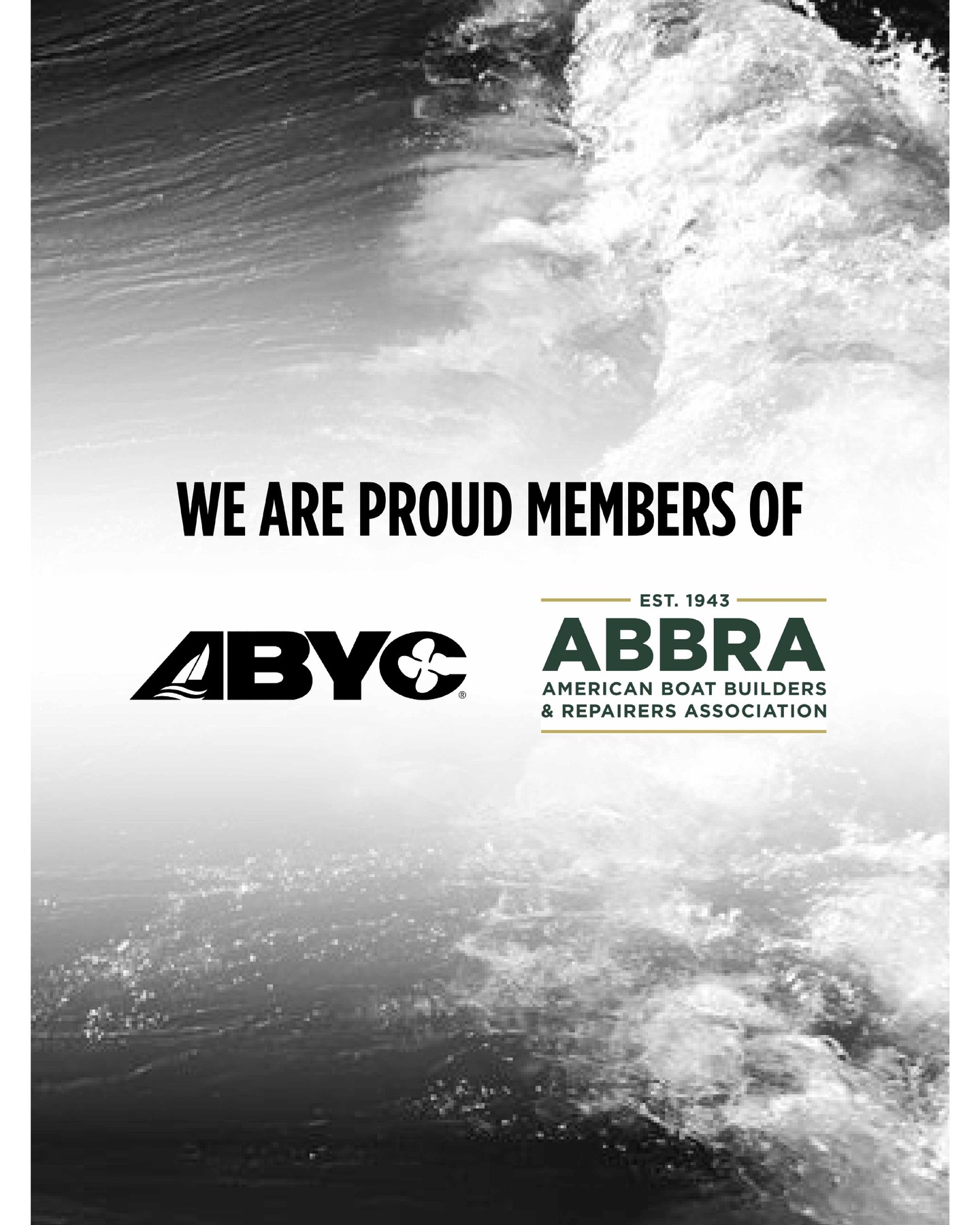 At The Whiskey Project Group, our mission to deliver operator-focused watercraft goes hand in hand with our commitment to industry excellence and safety.
We are now proud members of both the American Boat Builders & Repairers Association (ABBRA) and the American Boat and Yacht Council (ABYC).
#TWPG #NAiAD #VYCOR #ABBRA #ABYC