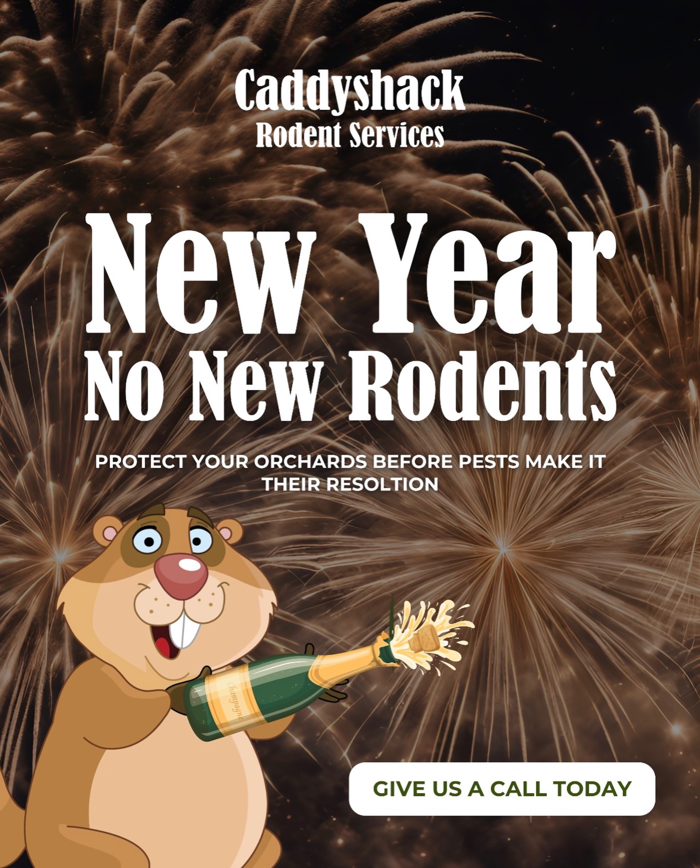 New Yearโs resolution: No rodents allowed ๐ฅ๐ฆซ
Start the year off protected and keep pests out of your orchards before they move in.
Call Caddyshack Rodent Services today!
๐ North & Central Valley: (209) 564-8207
๐ South Valley: (559) 395-2537
#CaddyshackRodent #RodentControl #OrchardProtection #NewYearNoRodents