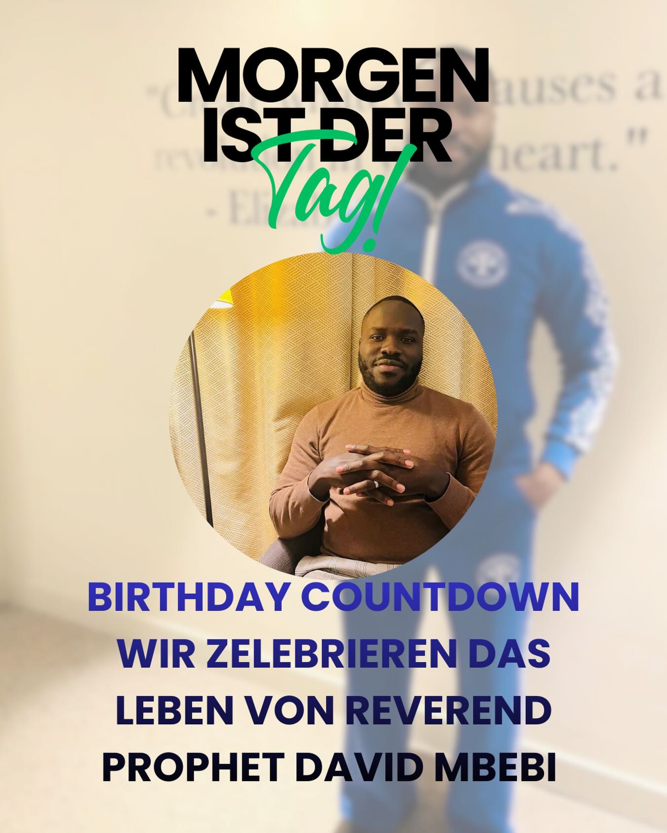 MORGEN IST DER TAG✨
Wir nähern uns einem besonderen Moment —
wir feiern ein Leben voller Gnade, Weisheit und treuem Dienst.
Der Birthday Countdown läuft für Reverend Prophet David Mbebi.
Ein Mann, der mit Demut führt, mit Liebe dient und Verantwortung vor Gott trägt.
Morgen ehren wir nicht nur ein weiteres Jahr,
sondern den Wert eines Lebens, das Frucht trägt und Menschen prägt.
🤍 Wir feiern mit Dankbarkeit.
🤍 Wir ehren mit Freude.
#BirthdayCountdown #ProphetDavidMbebi
🎉GEBURTSTAG COUNTDOWN 🤩🎉
#BirthdayCountdown #ProphetDavidMbebi #Honour