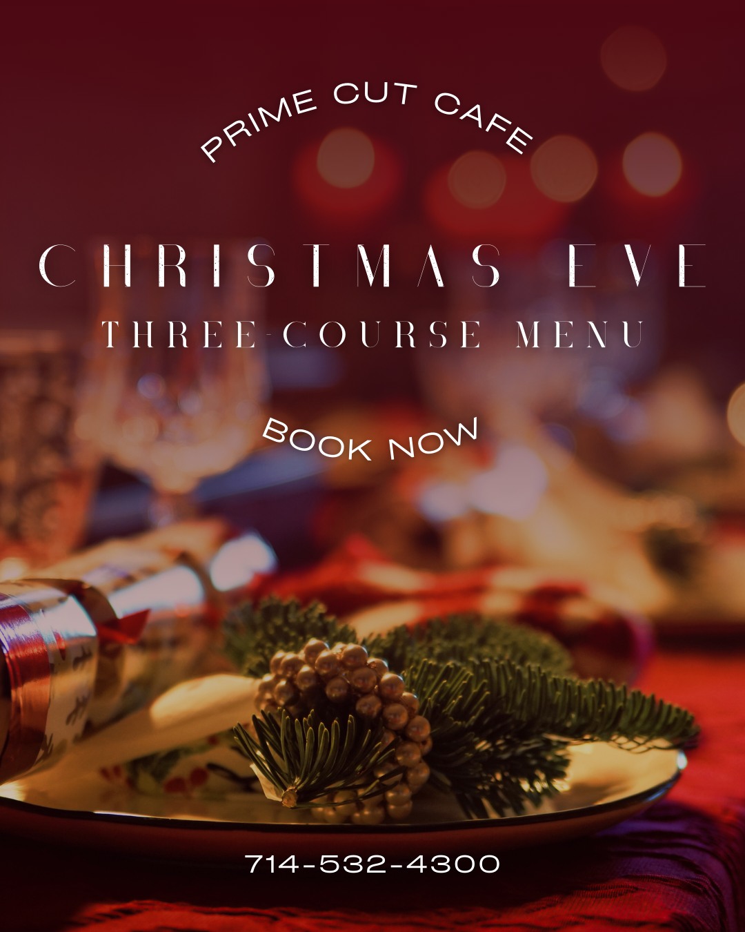 🎄✨ Celebrate Christmas Eve in style at @prime_cut_cafe! Indulge in a special three-course holiday feast for $49.95 featuring:
❄️ Pork Chops with Apple Cider Reduction
❄️ Filet Mignon, Crab & Shrimp Oscar
❄️ Decadent Chocolate Ganache Cake… and more!
And yes… all your fave regular menu goodies are waiting too! 😍
🎁 Reserve your seat now—call 714-532-4300 and make your Christmas Eve unforgettable! 📲 To view the full menu, visit primecutcafe.com.
#StadiumPromenade #OrangeCA #LetsEatOC #PrimeCutCafe #ChristmasEveDinner #ThreeCourseMenu #EatLocal #HappyHolidays