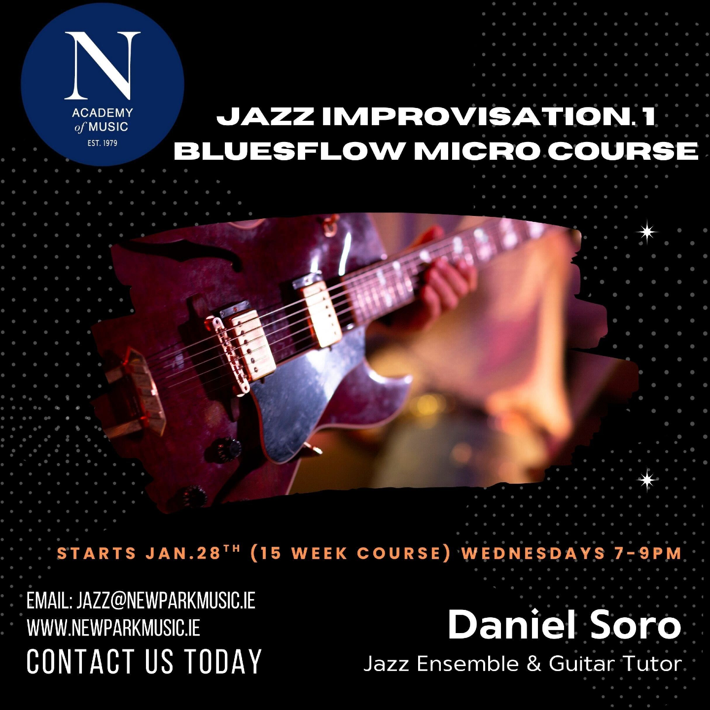 Introducing our guitar micro-course ‘Blues flow’ specifically tailored for guitarists who wish to develop their blues soloing and establish a firm foundation in jazz theory and improvisation.
It is tightly focused on systematically acquiring tangible improvisation skills and the knowledge underlying them. Students will be guided step by step through several skill trees, each a series of practice tasks designed to develop a given area of skill: theory; chord-arpeggio-scale; comping vocab, and soloing vocab.
New course commences on Wednesday 28th Jan. 2026, and runs weekly for 15 classes. Classes are from 7-9pm.
For more information visit: https://www.newparkmusic.ie/post/unlock-jazz-blues-improvisation-a-new-micro-course-for-guitarists
Contact us at:
✉️ jazz@newparkmusic.ie
☎️ Tel: 01 2883740