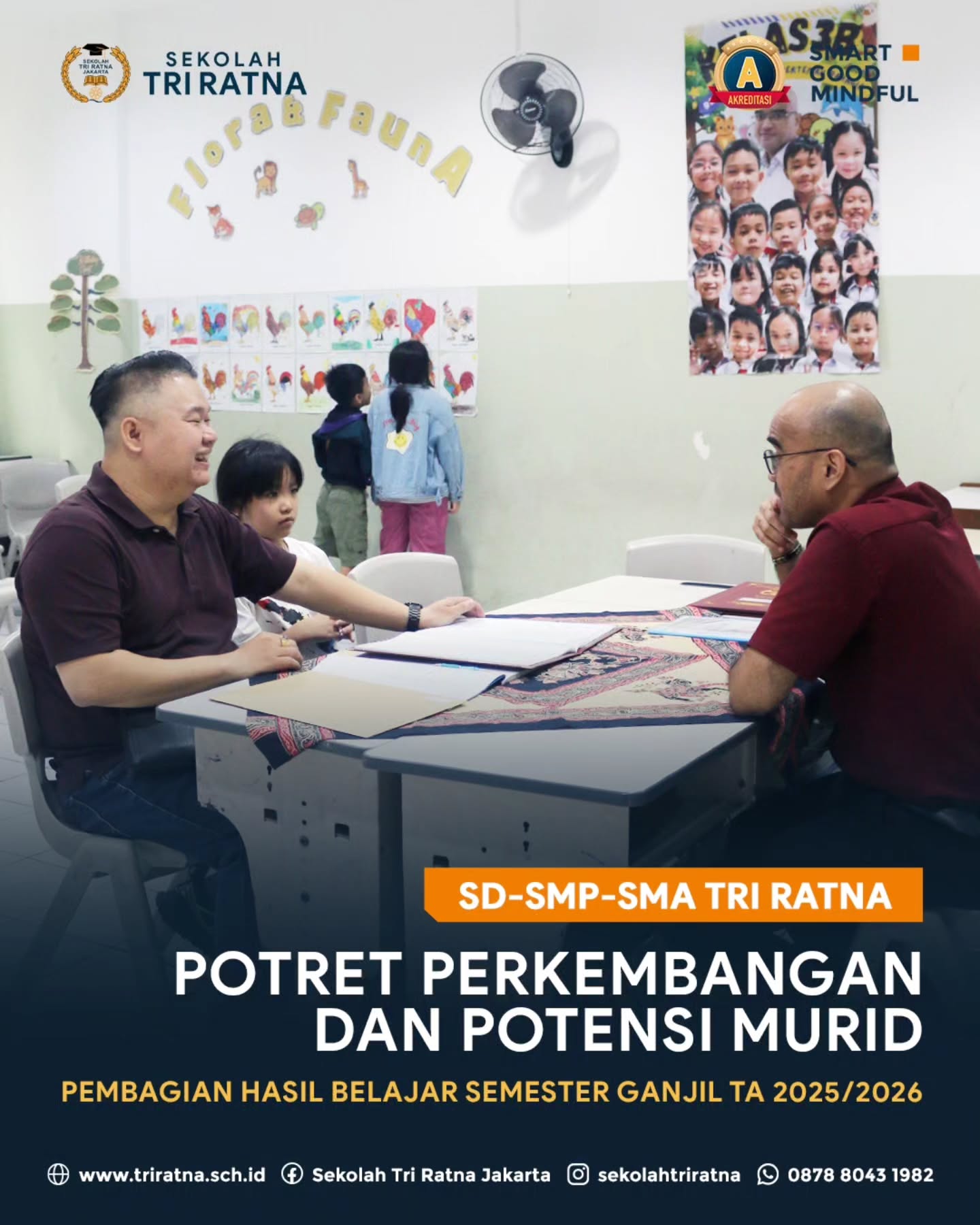 Hasil Belajar (Rapor) SD-SMP-SMA Tri Ratna Semester Ganjil TA 2025/2026, sudah dibagikan.
Bagaimana hasilnya?
Semoga capaian ini menjadi bahan refleksi bersama sekaligus motivasi untuk terus berkembang dan meningkatkan potensi diri.
Selamat menikmati masa libur yaaa!
Sampai bertemu kembali di Semester Genap TA 2025/2026.
Bergabunglah bersama Sekolah Tri Ratna!
🔗 psb.triratnaschool.sch.id
☎️ +62 878-8043-1982
SMART • GOOD • MINDFUL
#sekolahjakarta #sekolahbuddhajakarta #sekolahtriratna #sekolahjakartabarat #mindfulschool mindfuleducation pendidikankarakter sekolahbuddhis penerimaansiswabaru deeplearning tktriratna sdtriratna smptriratna smatriratna smktriratna smkmultimedia smkdkv smkrpl desainkomunikasivisual dkv smkakuntansi kids rapor report learn