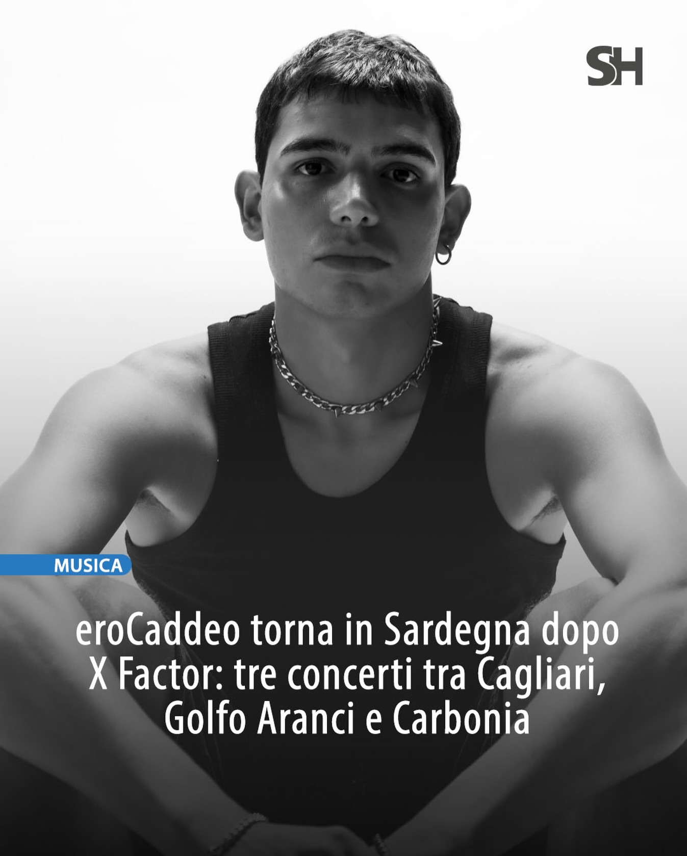 🎤 Dalle luci di X Factor 2025 alle piazze della Sardegna. 🎶 EroCaddeo, al secolo Damiano Caddeo, torna nell’isola con tre concerti dal vivo durante le festività natalizie: il 23 dicembre all’Opera Music Forum di Cagliari, il 26 a Golfo Aranci e il 27 a Carbonia. Il cantautore di Sinnai, tra le nuove voci del pop italiano, ha conquistato il pubblico con il suo linguaggio diretto e l’inedito “Punto”, già oltre 2 milioni di ascolti su Spotify e stabile nella Top 50 Italia. 🎧 Oggi vive a Torino, ma mantiene un legame profondo con la Sardegna, dove tutto ha avuto inizio. I suoi testi parlano di vita, introspezione e rinascita, raccontando in musica il percorso di chi non smette di cercare sé stesso. Un ritorno “a casa” che sa di nuove partenze e di pubblico ritrovato.
👉 L’articolo completo è su SHmag.it 🎤 Dalle luci di X Factor 2025 alle piazze della Sardegna. 🎶 EroCaddeo, al secolo Damiano Caddeo, torna nell’isola con tre concerti dal vivo durante le festività natalizie: il 23 dicembre all’Opera Music Forum di Cagliari, il 26 a Golfo Aranci e il 27 a Carbonia. Il cantautore di Sinnai, tra le nuove voci del pop italiano, ha conquistato il pubblico con il suo linguaggio diretto e l’inedito “Punto”, già oltre 2 milioni di ascolti su Spotify e stabile nella Top 50 Italia. 🎧 Oggi vive a Torino, ma mantiene un legame profondo con la Sardegna, dove tutto ha avuto inizio. I suoi testi parlano di vita, introspezione e rinascita, raccontando in musica il percorso di chi non smette di cercare sé stesso. Un ritorno “a casa” che sa di nuove partenze e di pubblico ritrovato.
👉 L’articolo completo è su SHmag.it