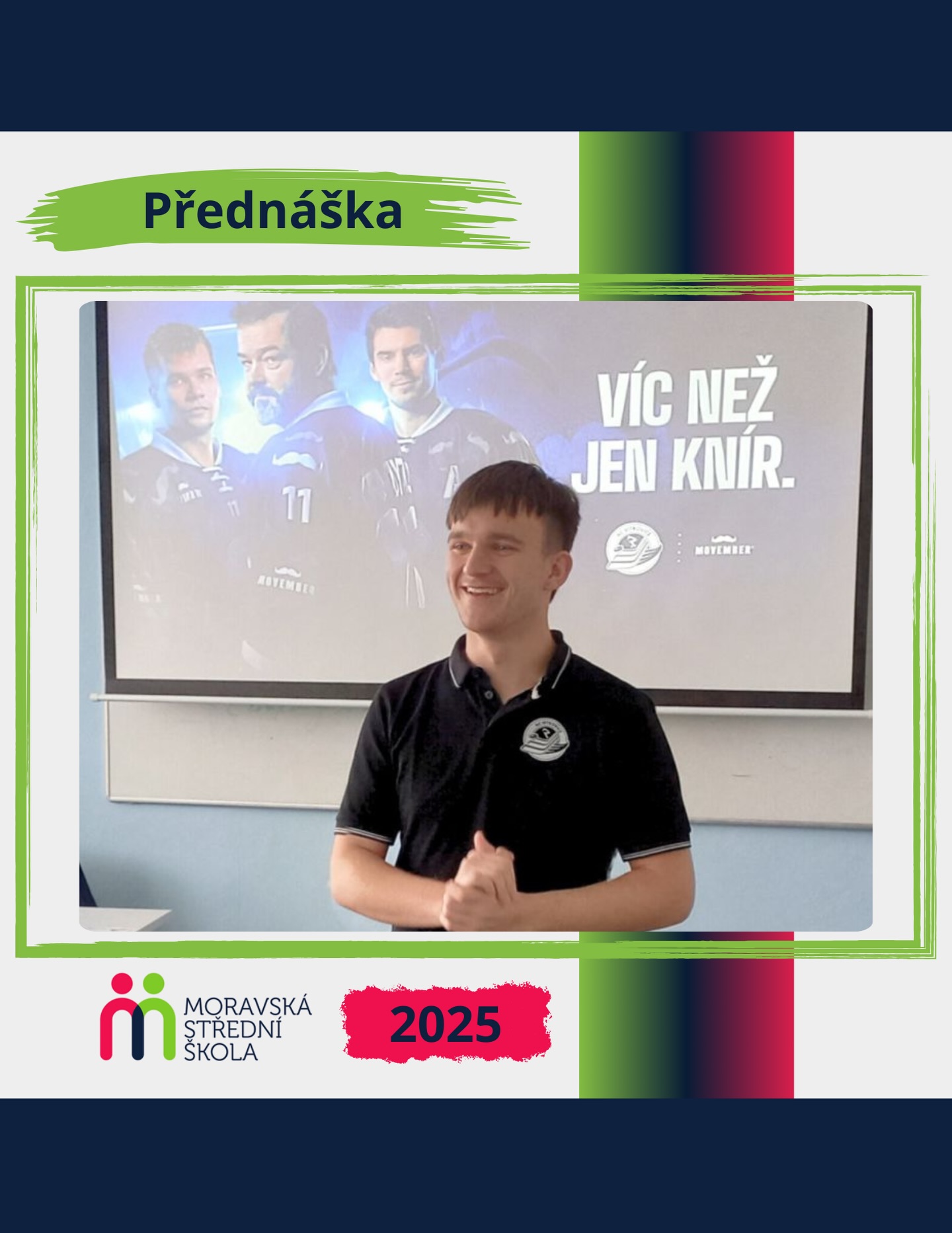 ✨ Úspěchy našich absolventů nás vždy potěší a motivují!
Jakub Škoda dnes působí jako social media manažer v HC Vítkovice Ridera 🏒
a na Moravskou střední školu se vrátil jako host inspirativní přednášky.
Díky, Jakube, za skvělou energii, motivaci a pohled do světa sportovního marketingu! 👏✨
#marketing #sport #inspirace #absolvent #HCVITKOVICERIDERA #moravskastredni