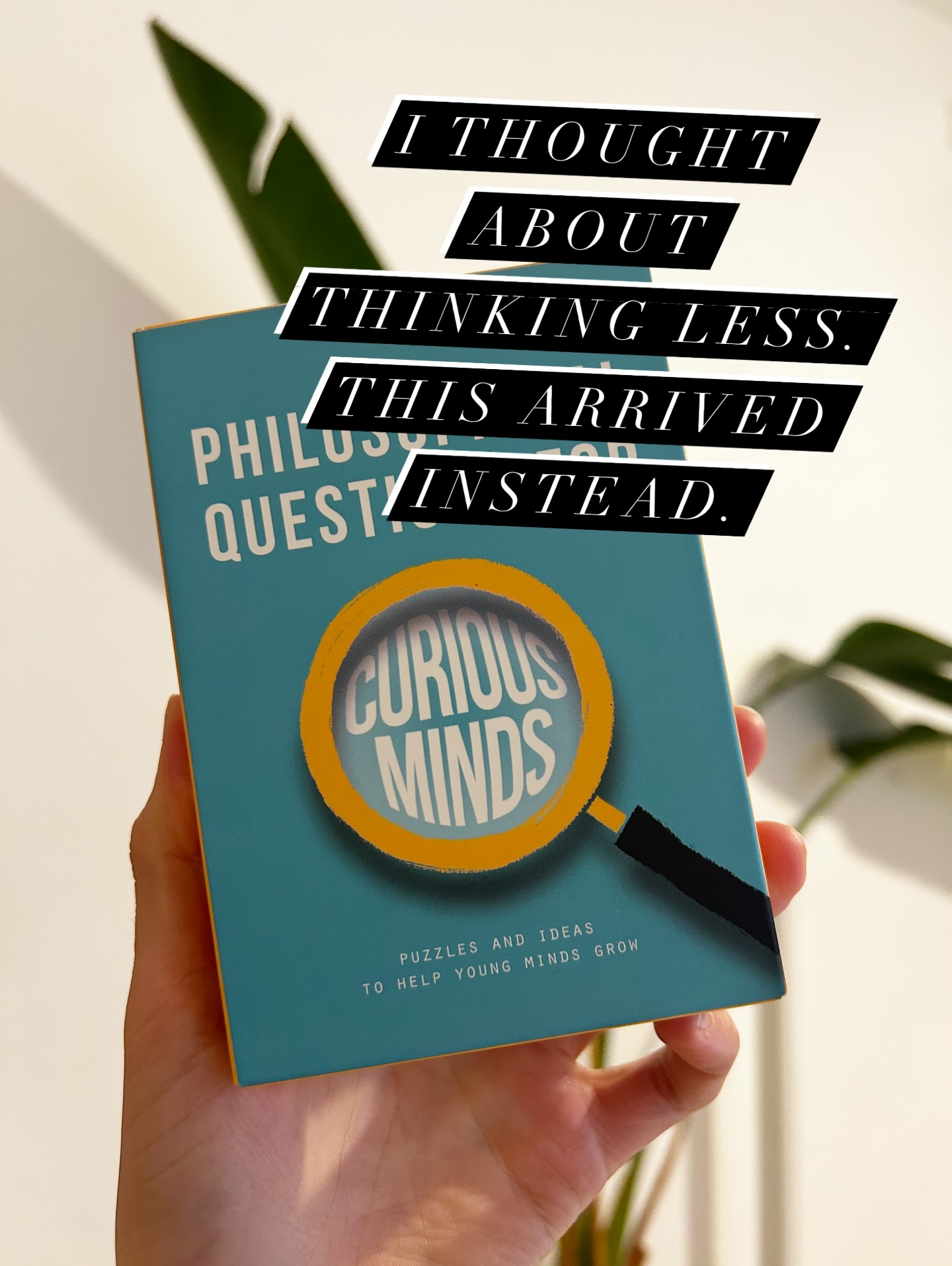 Today I told myself I should think less.
Maybe get Netflix.
Maybe rest my mind.
Instead, this arrived.
I never thought of myself as a philosopher.
But I think I’m becoming one, not by studying philosophy,
but by staying with questions longer than comfort allows. #curiousminds #curiosity