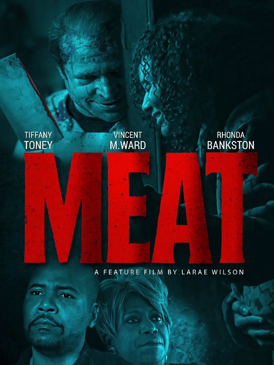 @officiallaraewilson MEAT a dark, psychological thriller that cuts deep! Official Trailer drops New Year’s Day. Streaming 2026
Writer & Director
LaRae Wilson
Starring
Tiffany Toney
Vincent M. Ward
Rhonda Bankston
Tia P.
Everett Aponte
Lisa Long
Executive Producers
Robert Douglass
Everett Aponte
Josephine Hies
Wesley Pate Jr.
Vincent M. Ward
Jennifer Leigh-Scott
Producer
Earl Cooke White lll
AP
Nate Hammonds
Jared Richardson
Stunt Coordinator
Chyna McCoy
DP
Kendall Christianson
Sound
Mbela Endeley
PR
Billy Johnson Jr.
Media & Repertoire
Special thanks to Abby Badrick
@vincentmward
@tiffany__toney
@rhonda_bankston
@iamtiap
@lisatlong
@kendallc_dop
@billyjohnsonjr
@earl_da_producer
@jenniferleighscott
@makingmovesss85
@wesleypatejr
@josephinehies
#Reels #Trending #Explore #Creative #Entertainment #Movie #Film #Horror #Thriller #Cinema #BehindTheScenes #ExplorePage #ComingSoon #meatmovie
#Viral #IndieFilm #FilmMaking