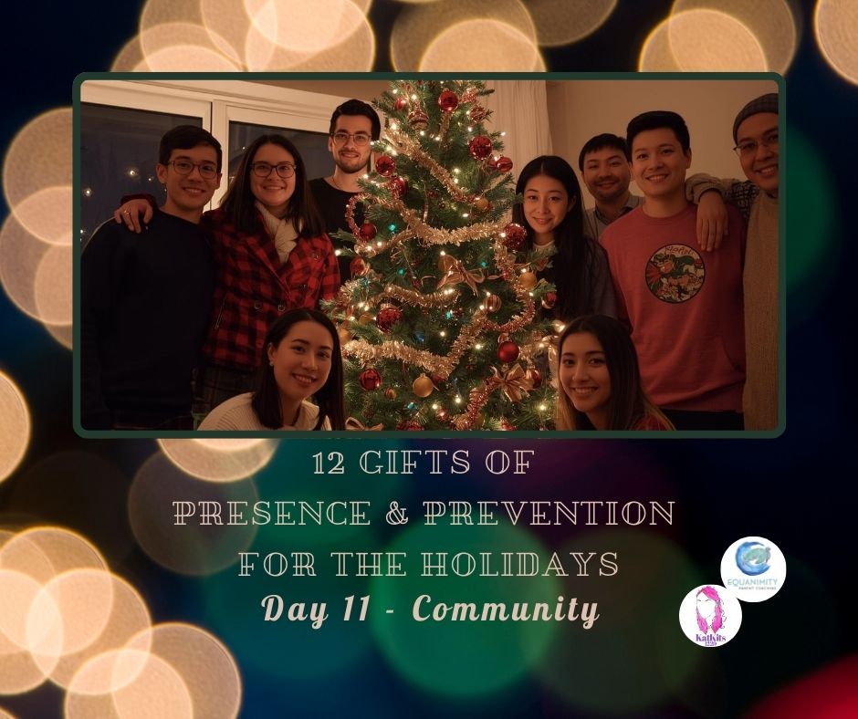 You don’t have to carry this alone.
Community strengthens families—and in hard moments, community saves lives.
@EquanimityParentCoaching.com and @KatKits.org exist to support families with connection, education, and preparedness—so no one has to face this journey in isolation.
#12DaysofPresence #PresenceIsPrevention #EquanimityParentCoaching #KatKit #CommunitySavesLives #FamilySupport #ParentingTeens #ParentingYoungAdults #PreparedFamilies #FamilyRecovery #EvidenceBasedParenting