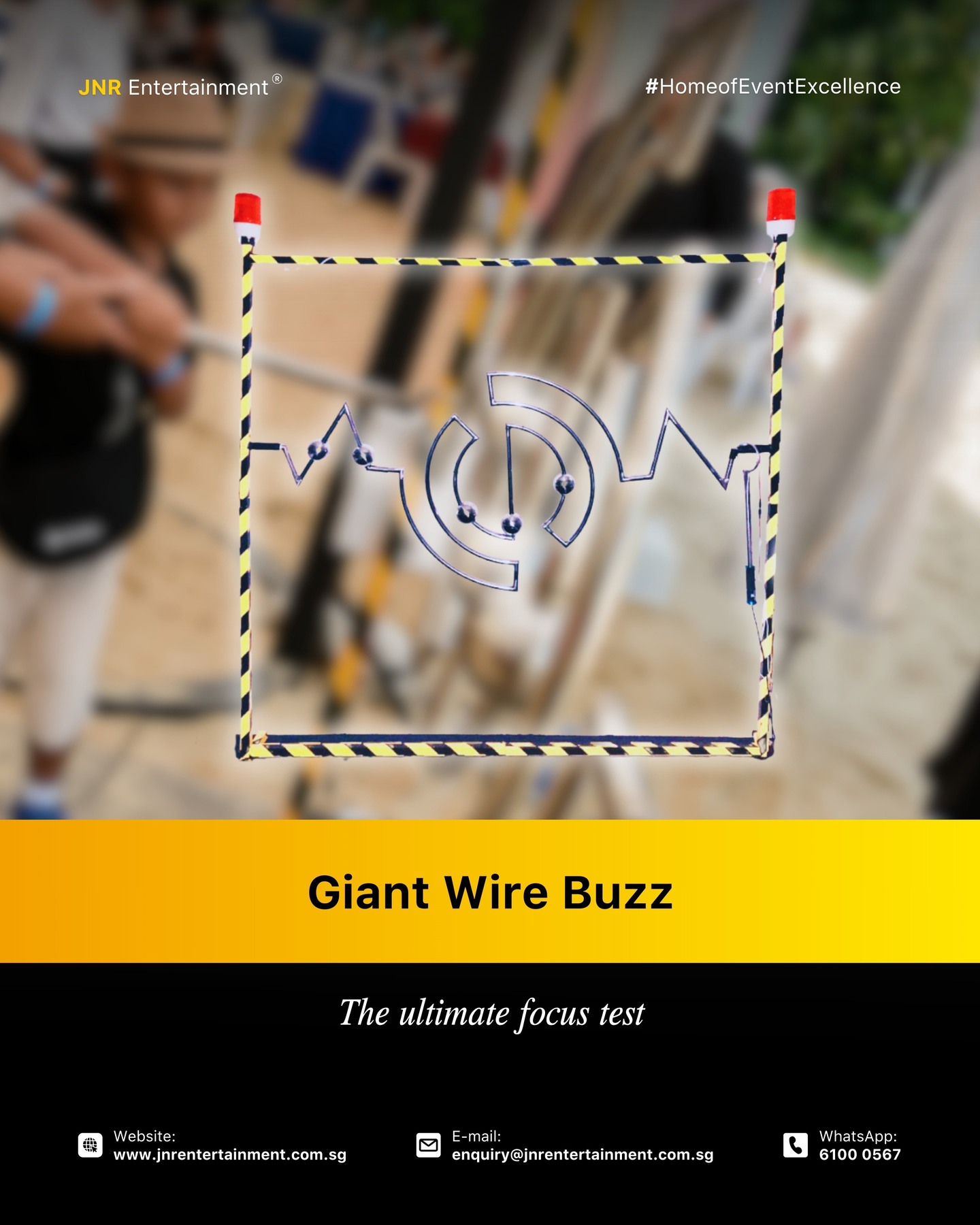 Think your hands are steady? 😏⚡
One wrong move and—BUZZZ! 🔔
Meet our Giant Wire Buzz, the ultimate test of focus, control, and nerves of steel!
This classic crowd-favourite instantly draws a crowd and keeps players coming back for bragging rights. 🔥
Perfect for family days, carnivals, corporate challenges, brand activations & roadshows.
One game = laughter, tension, cheers, and nonstop engagement. 🧠⚡
Add this to your event and watch the queue grow.
✉️ enquiry@jnrentertainment.com.sg
☎️ 6100 0567
🌐 jnrentertainment.com.sg
#JNREntertainment #GiantBuzzWire #EventGames #CarnivalGames #EventEngagement #CorporateEvents #FamilyDay #BrandActivation #RoadshowEvents
