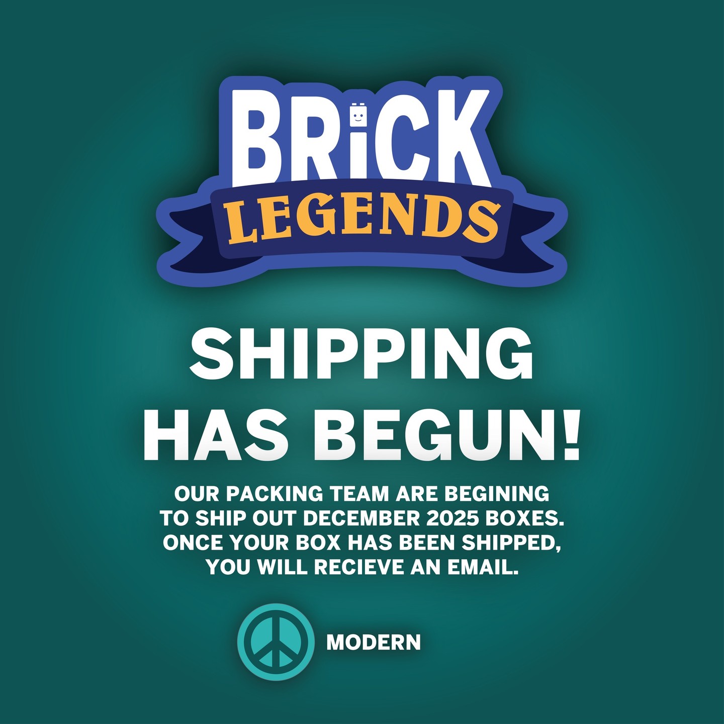 Brick Legends Shipping has BEGUN! 😍
Our Packing Team is hard at work getting our Brick Legends December 2025 Boxes shipped off! Once your box has been shipped, you will receive an email.
Missed out on this box but still want to get Brick Legends? Don't worry, our January 2026 Box will be available from 26th December 2025 at 12pm (GMT)
-
#BrickLegends #UnitedBricks #Modern #CollectorsBox #ForCollectors #Minifigures #ModernMinifigure #AFOL #MinifigDrop
