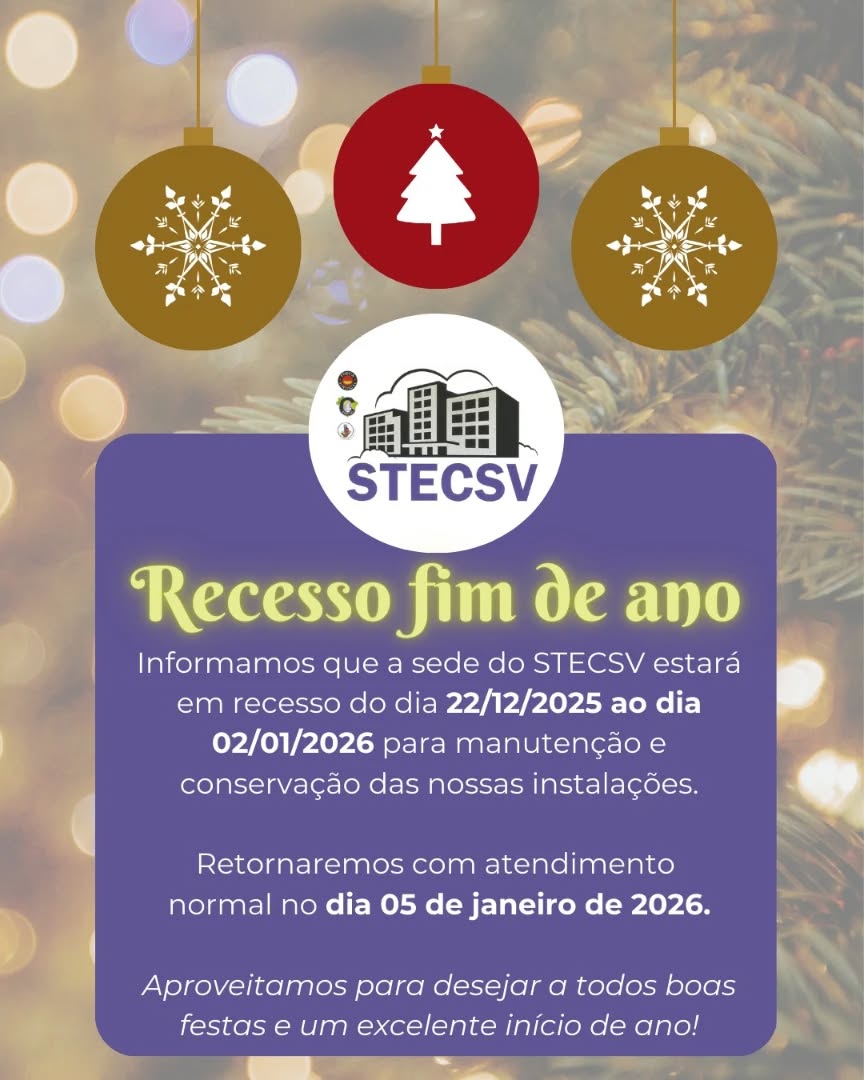 🎄 Recesso de fim de ano 🎄
O STECSV informa que estaremos em recesso entre os dias 22/12/2025 e 02/01/2026 para manutenção e conservação da nossa sede.
Voltamos com atendimento normal no dia 05 de janeiro de 2026.
#STECSV #RecessoSTECSV #BoasFestas #FimDeAno2025 #SindicatoForte TrabalhadorValorizado SãoVicente Condomínios AnoNovo2026 UnidosSomosMaisFortes 🎅🎁✨