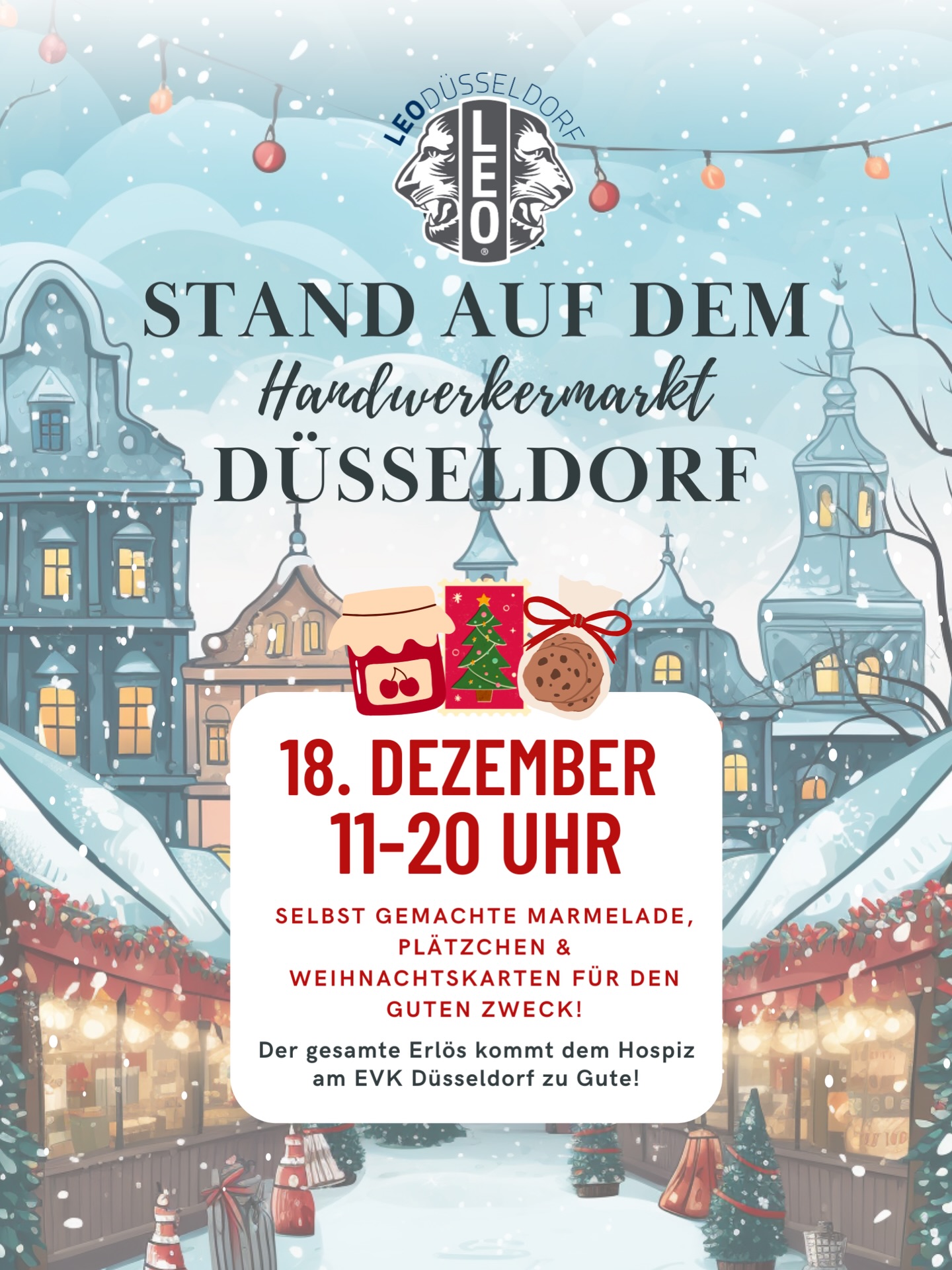 • Stand auf dem Handwerker Weihnachtsmarkt 🎄•
Besucht uns morgen auf dem Handwerker Weihnachtsmarkt direkt vor dem Düsseldorfer Rathaus! ✨🧑🎄
Wir, vom Leo-Club Düsseldorf, verkaufen selbstgemachte Marmelade, Plätzchen und Weihnachtskarten – alles für den guten Zweck! ❤️ Mit jedem Kauf unterstützt ihr das Hospiz am @evkduesseldorf
📍 Wo? Rathausplatz
🕒 Öffnungszeiten: 11-20 Uhr
Kommt vorbei, genießt die Weihnachtsstimmung und unterstützt unsere Aktion! 🎅🍪
#düsseldorferweihnachtsmarkt #LeoClubDüsseldorf #Weihnachten2025 FürDenGutenZweck leoclub lionsdüsseldorf activity plätzchen weihnachtszeit hospiz marmelade